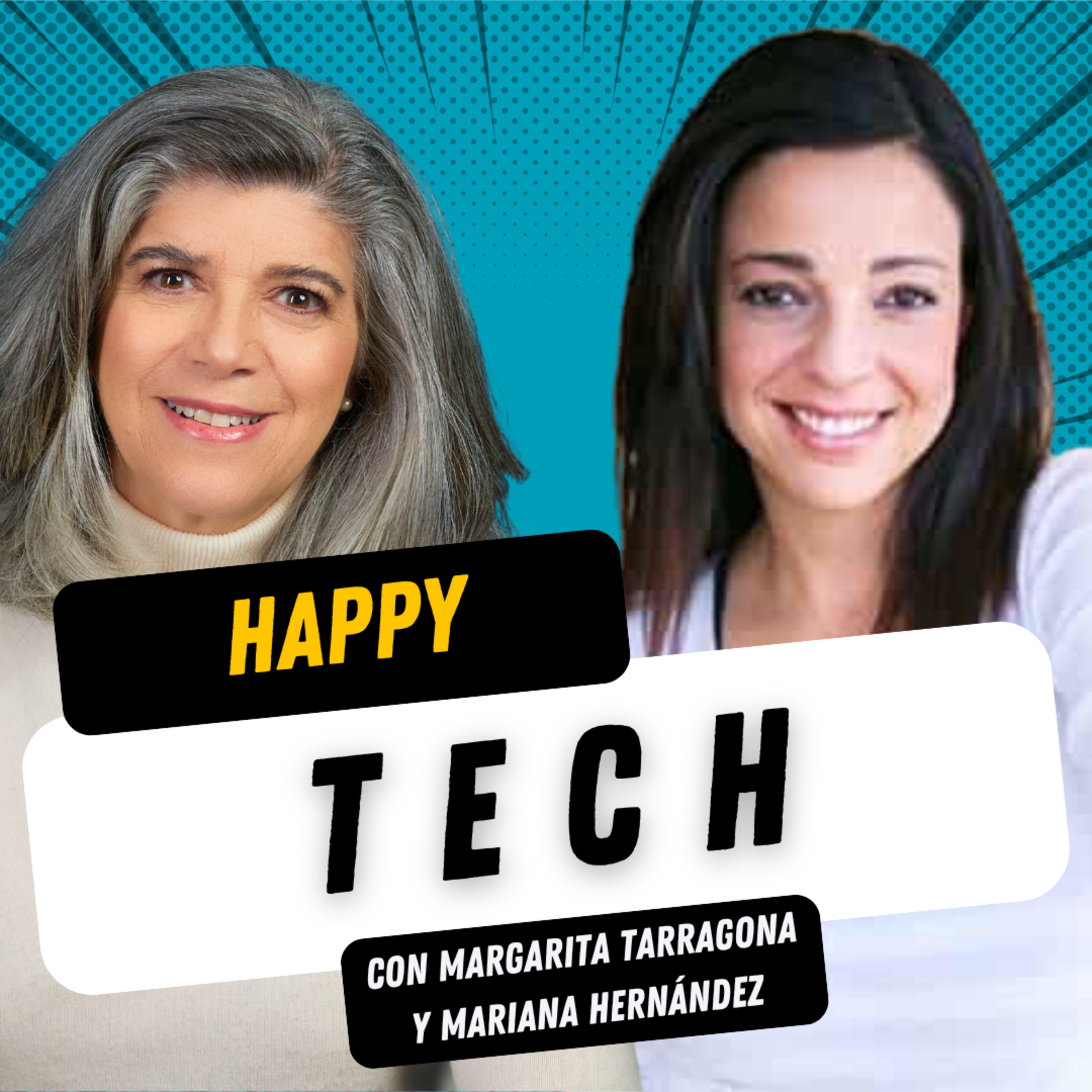Ep. 136 Happy Tech, con Mariana Hernández