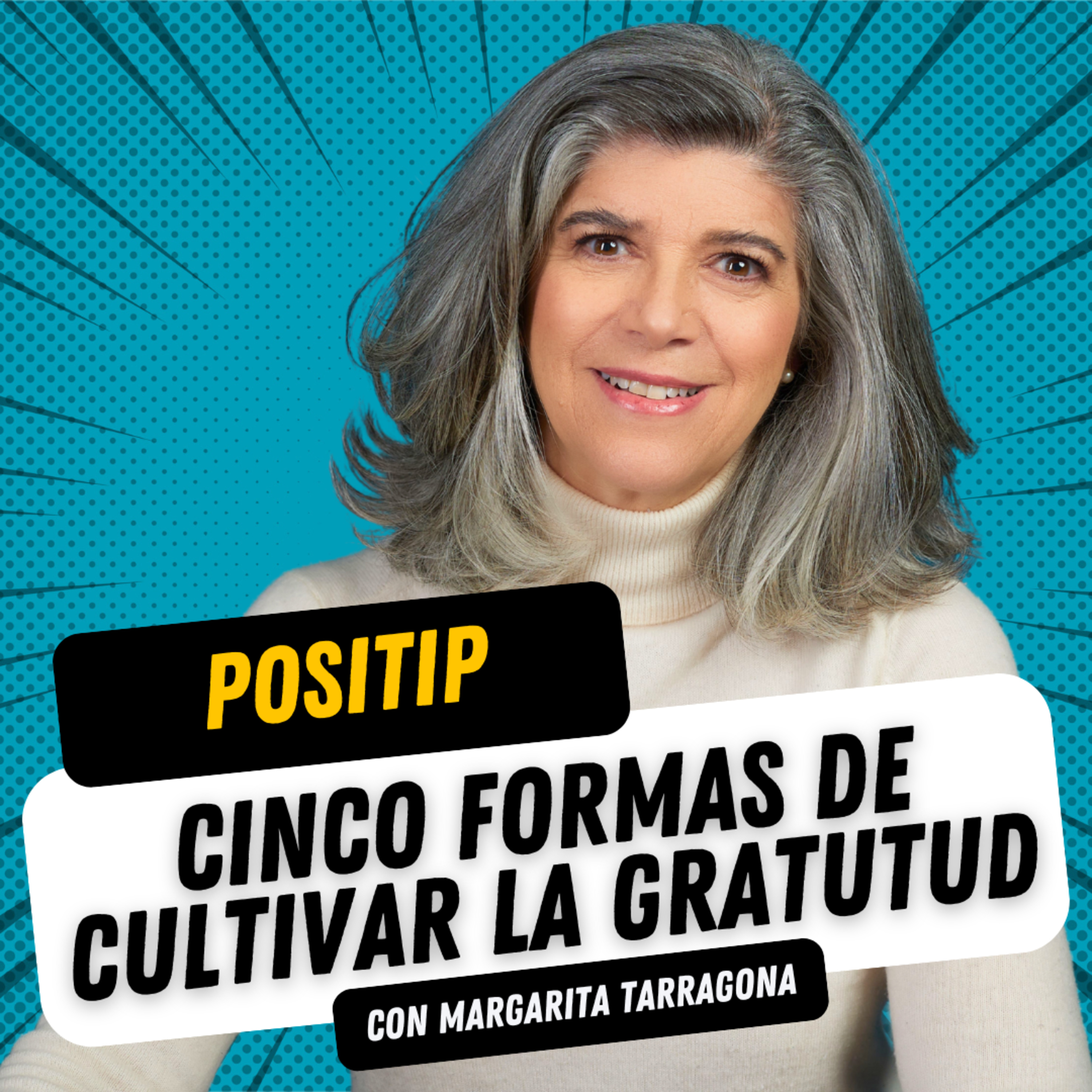 PosiTip 31 - Cinco formas de cultivar la gratitud. episode artwork