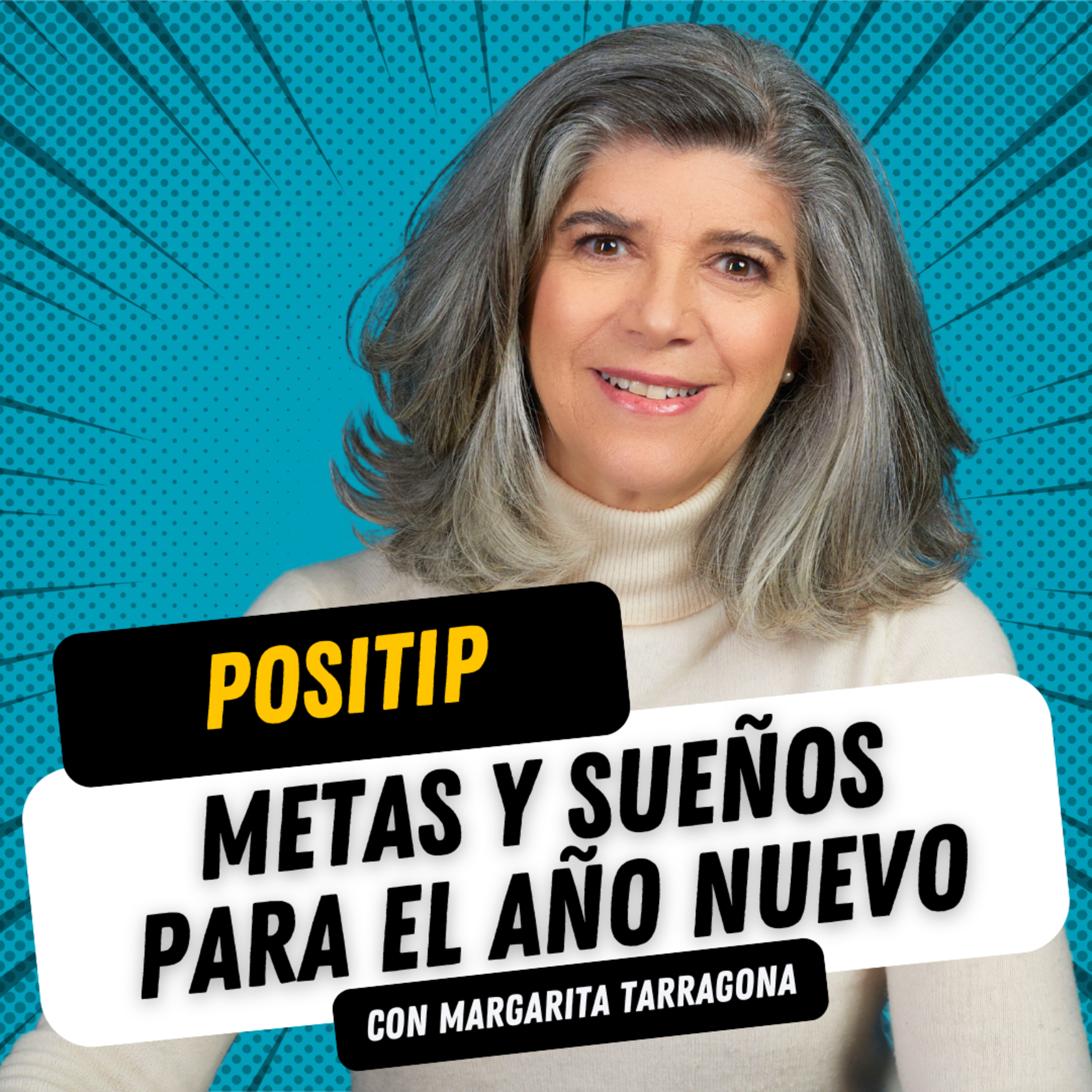 PosiTip Confinamiento 68: Metas y Sueños para el Año Nuevo episode artwork