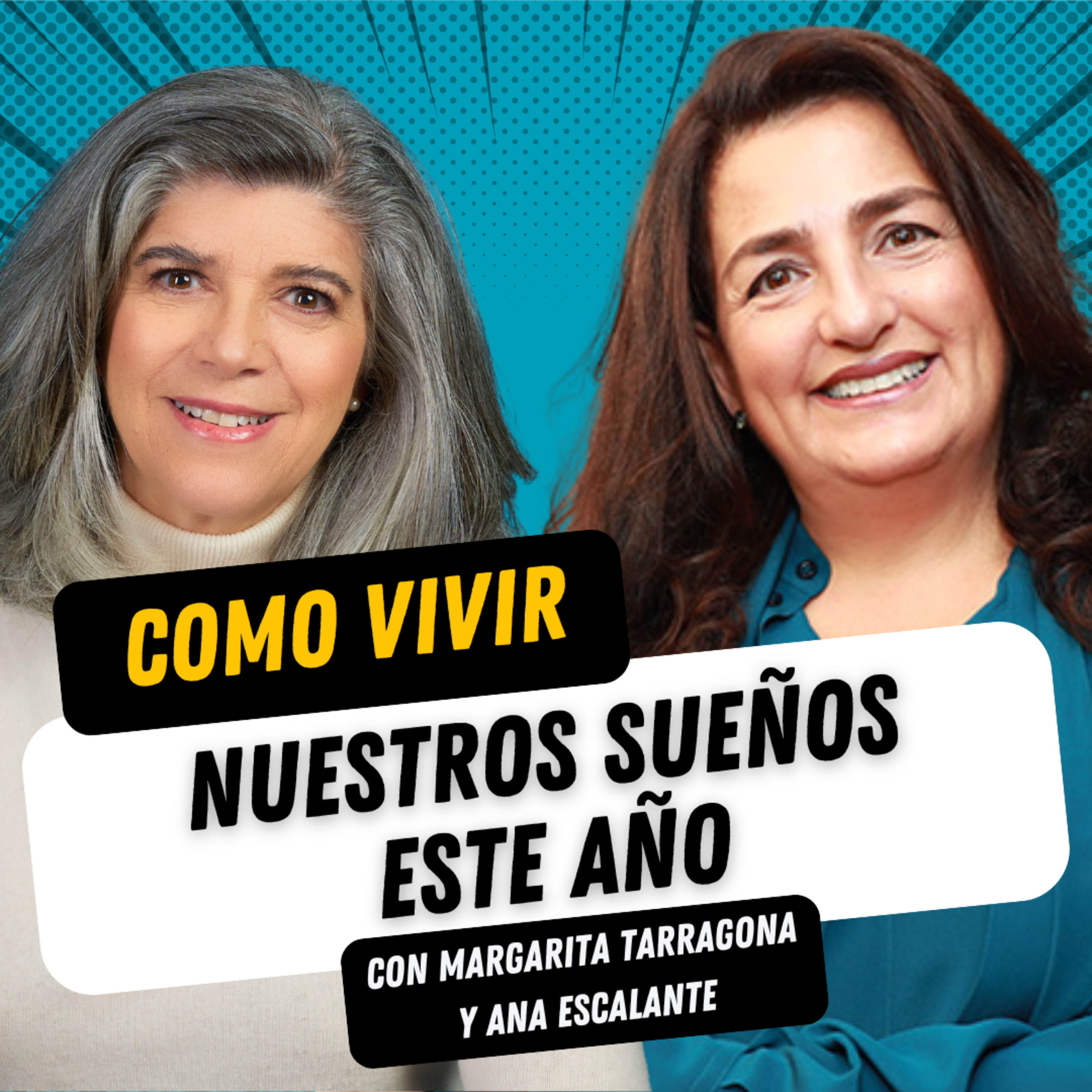 Ep. 92 Ana Escalante - Cómo vivir nuestros sueños este año episode artwork