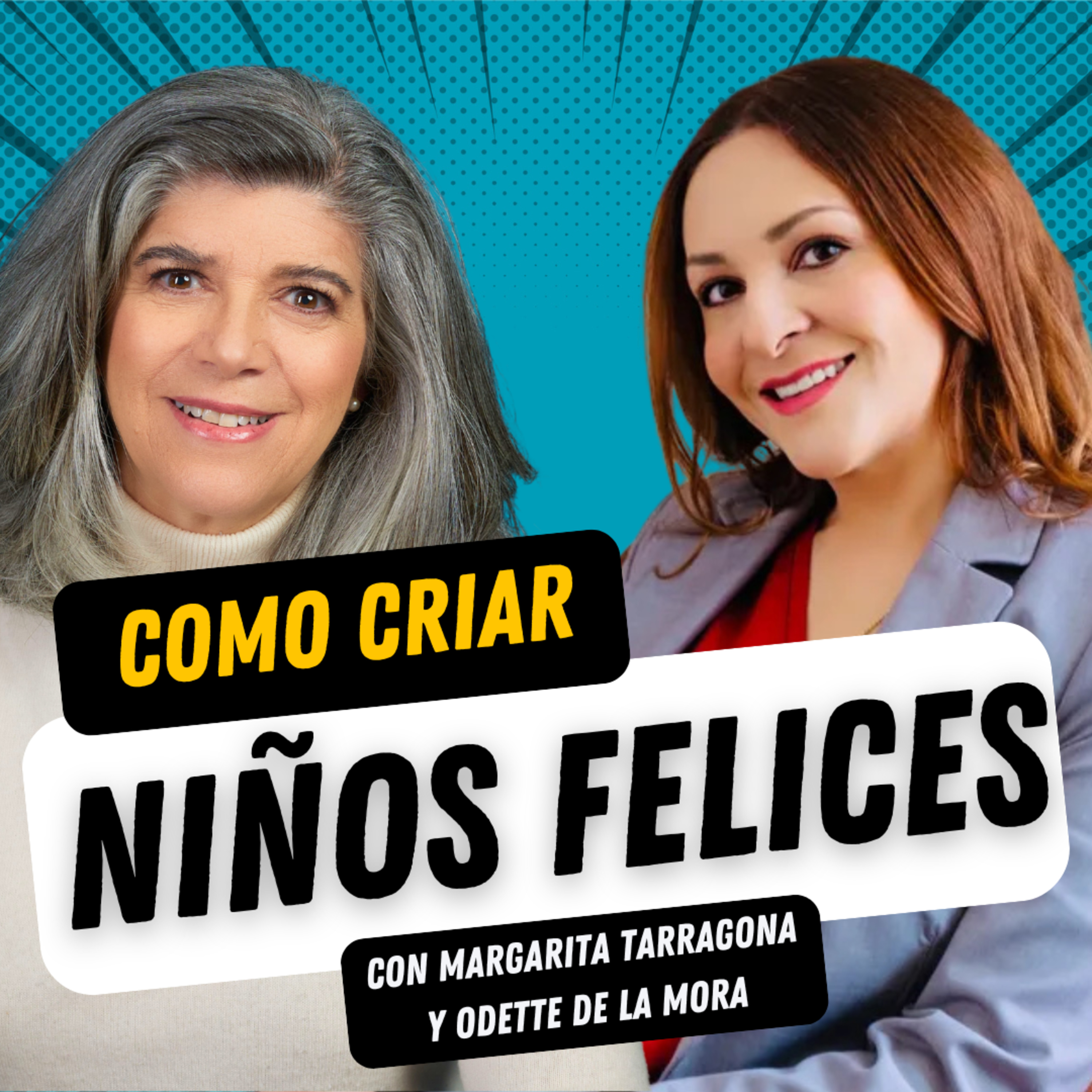 Ep. 44 Odette de la Mora - Como criar niños felices  episode artwork