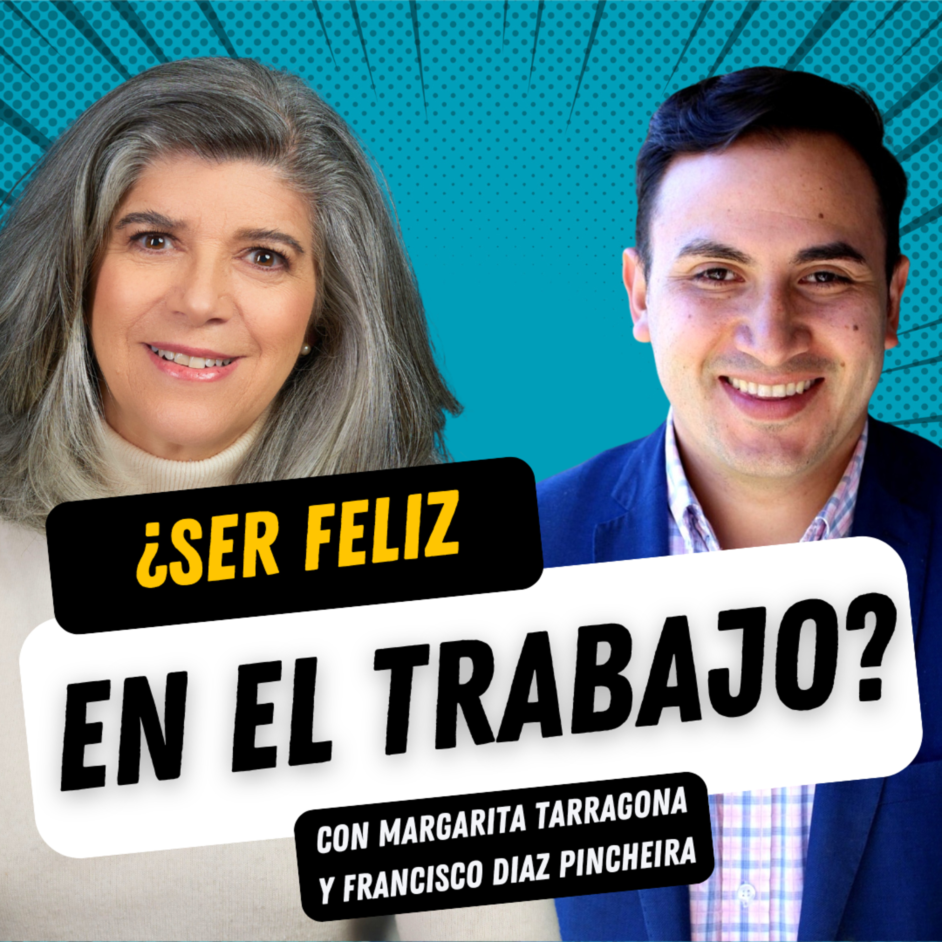 Ep. 141 ¿Se puede ser feliz en el trabajo?