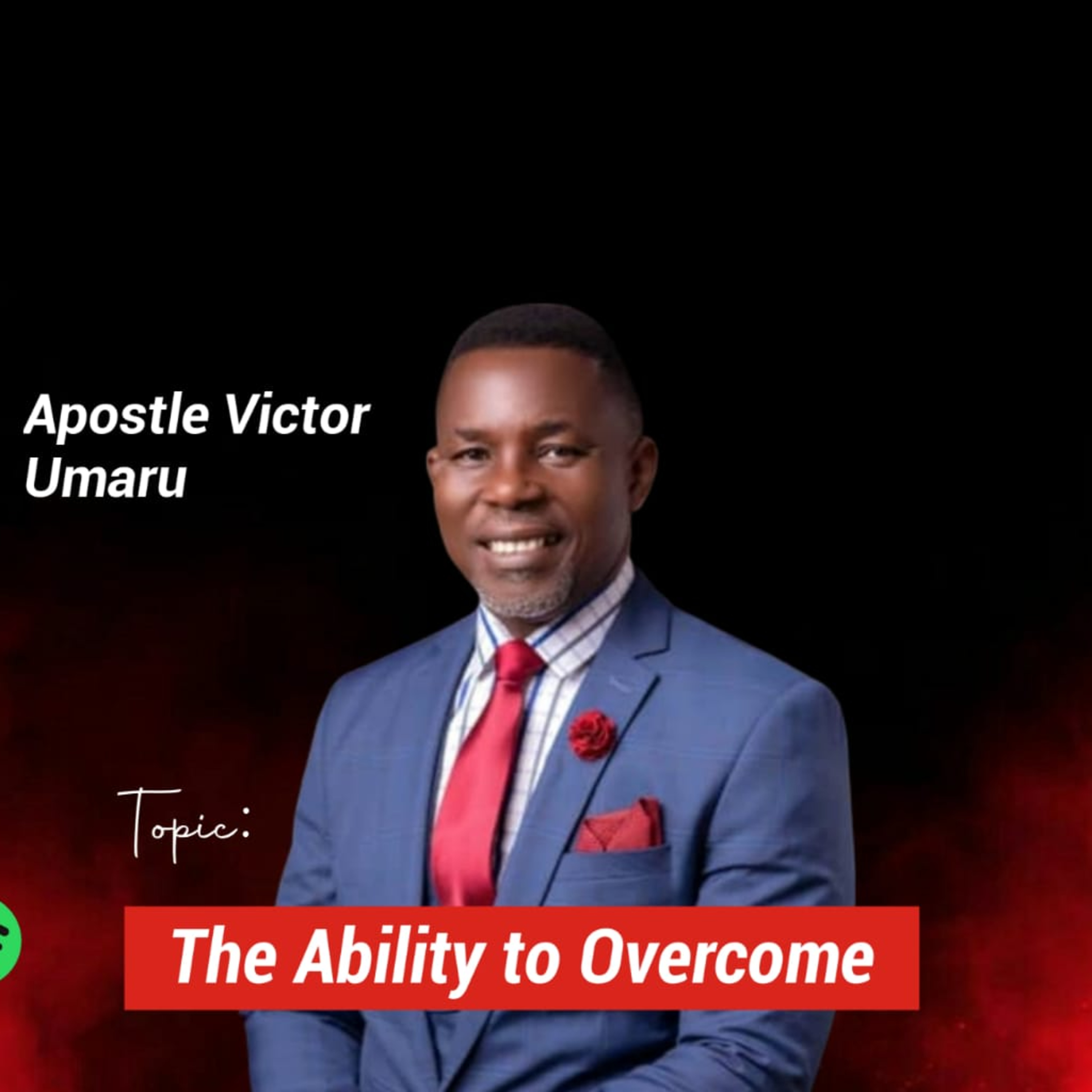 Apostle Victor Umaru