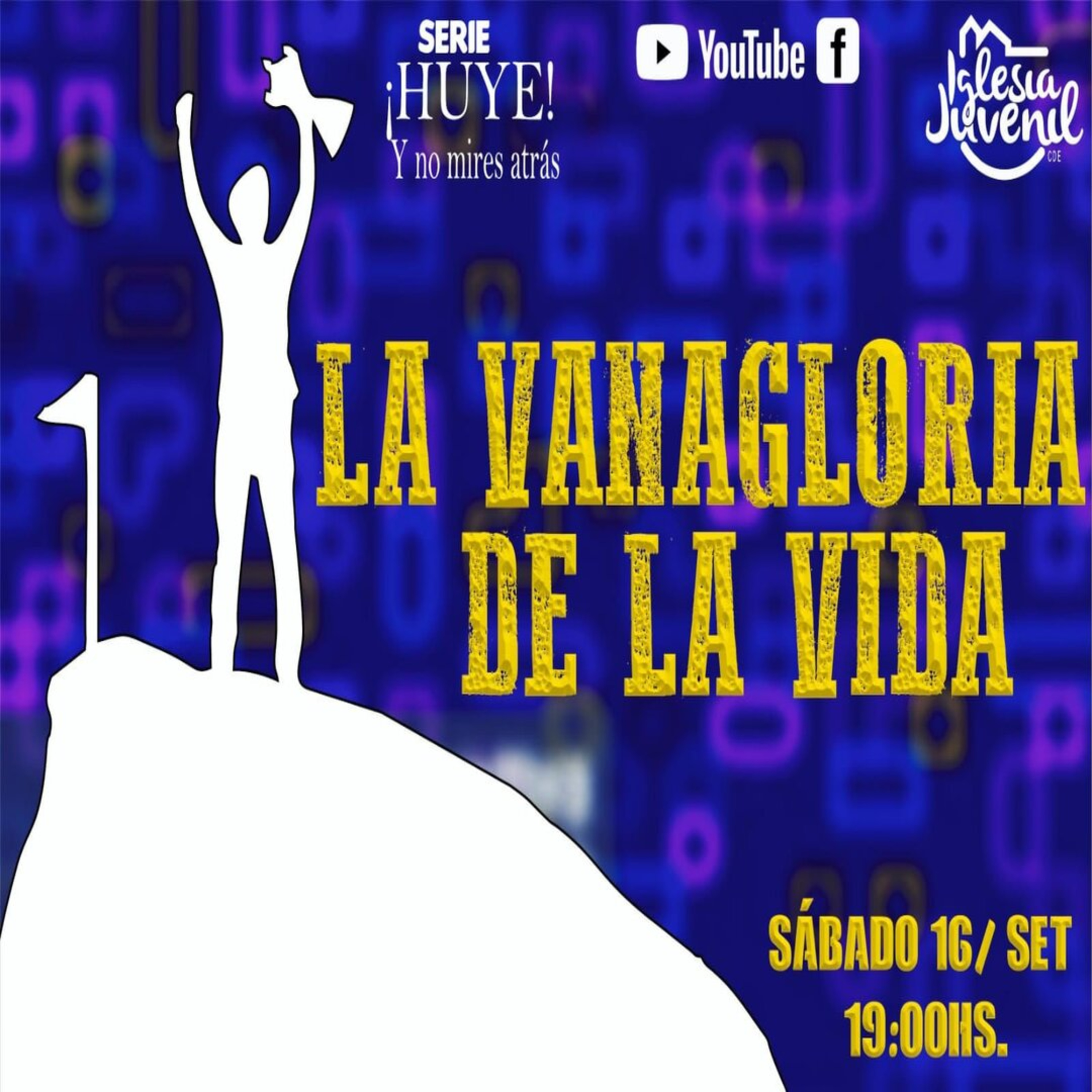  LA VANAGLORIA DE LA VIDA | PR. JONATHAN FLORES| episode artwork