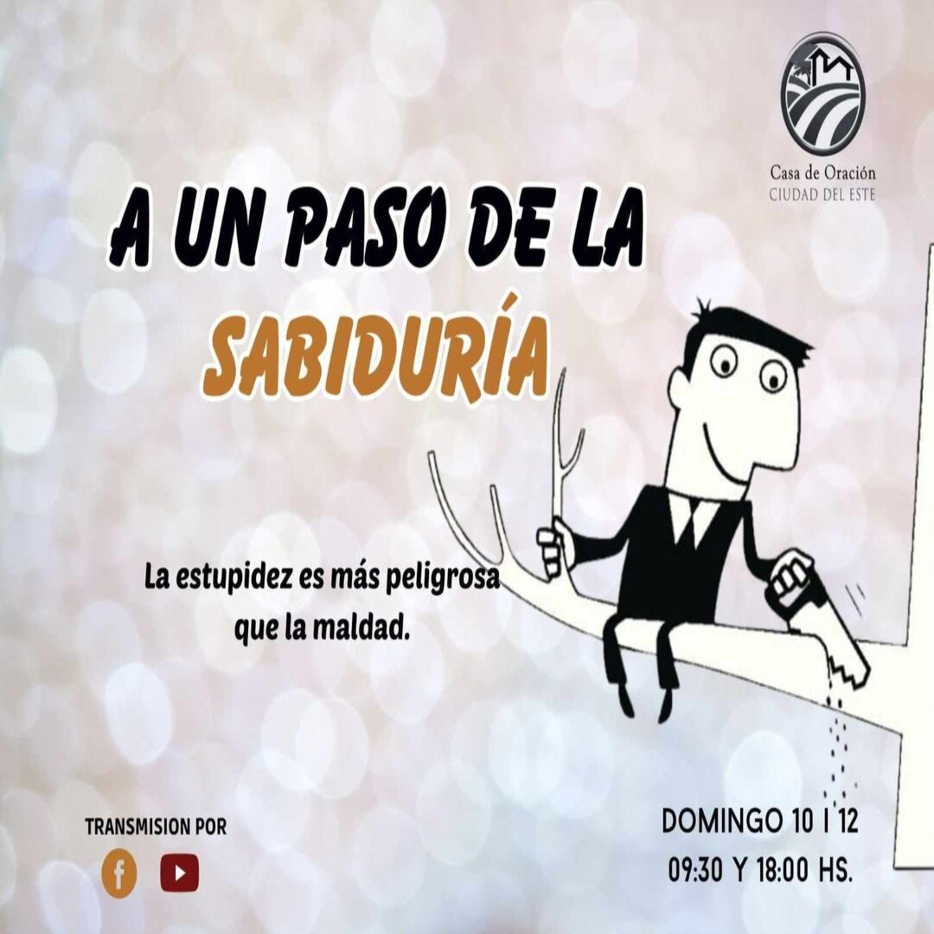 A UN PASO DE LA SABIDURIA | PR. OSVALDO PAIVA episode artwork