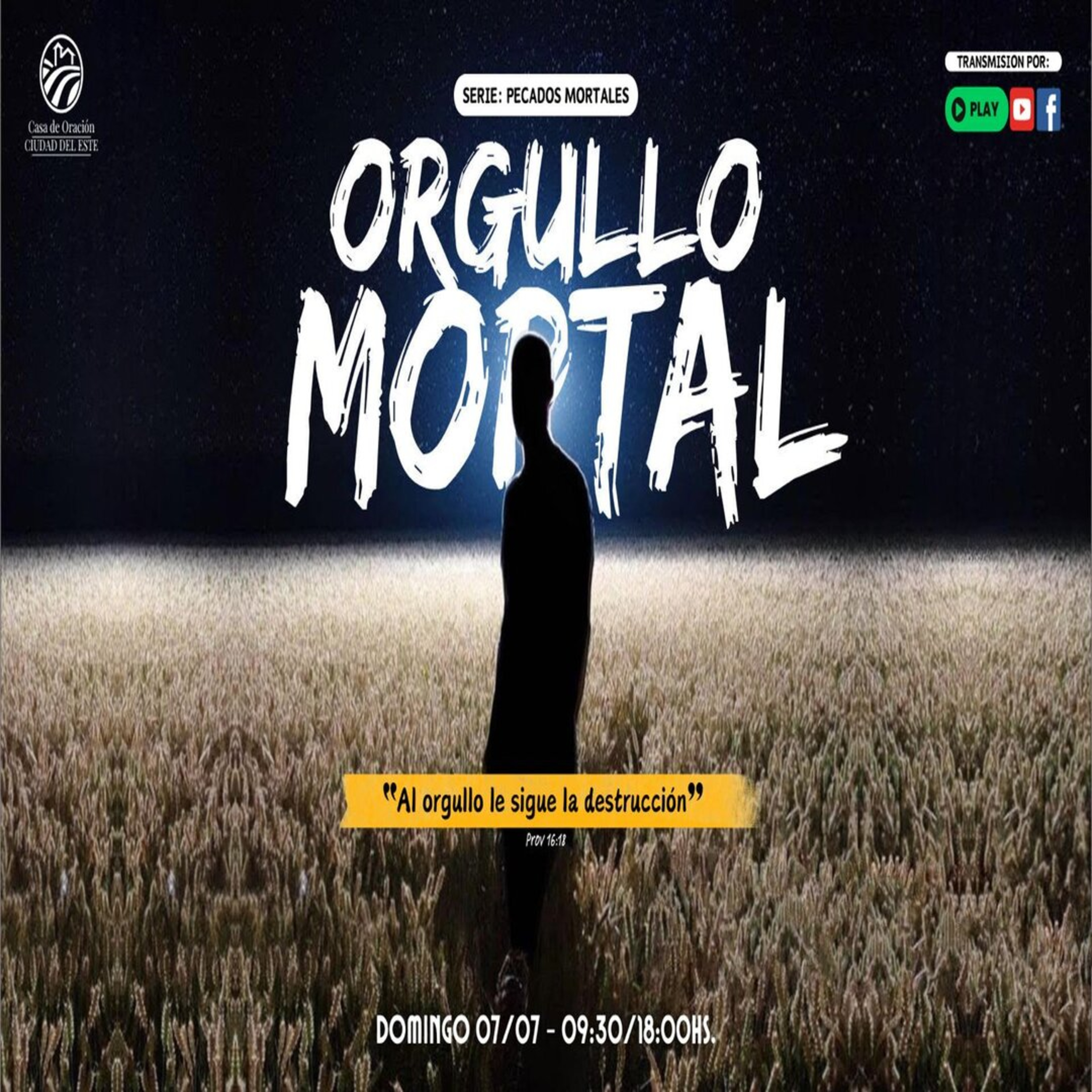 ORGULLO MORTAL | PR. JONATHAN FLORES episode artwork