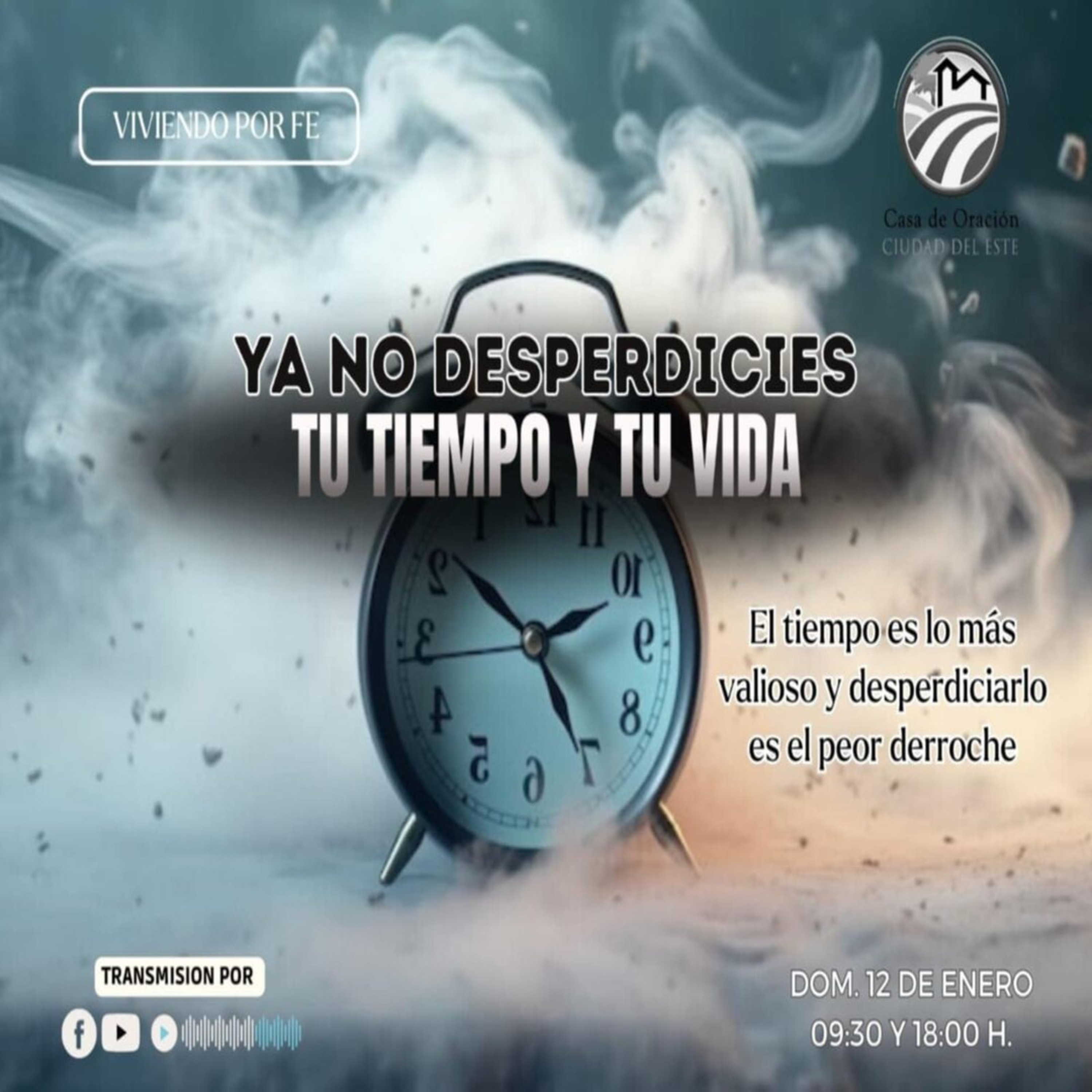 YA NO DESPERDICIES TU TIEMPO Y TU VIDA | PR. OSVALDO PAIVA  episode artwork