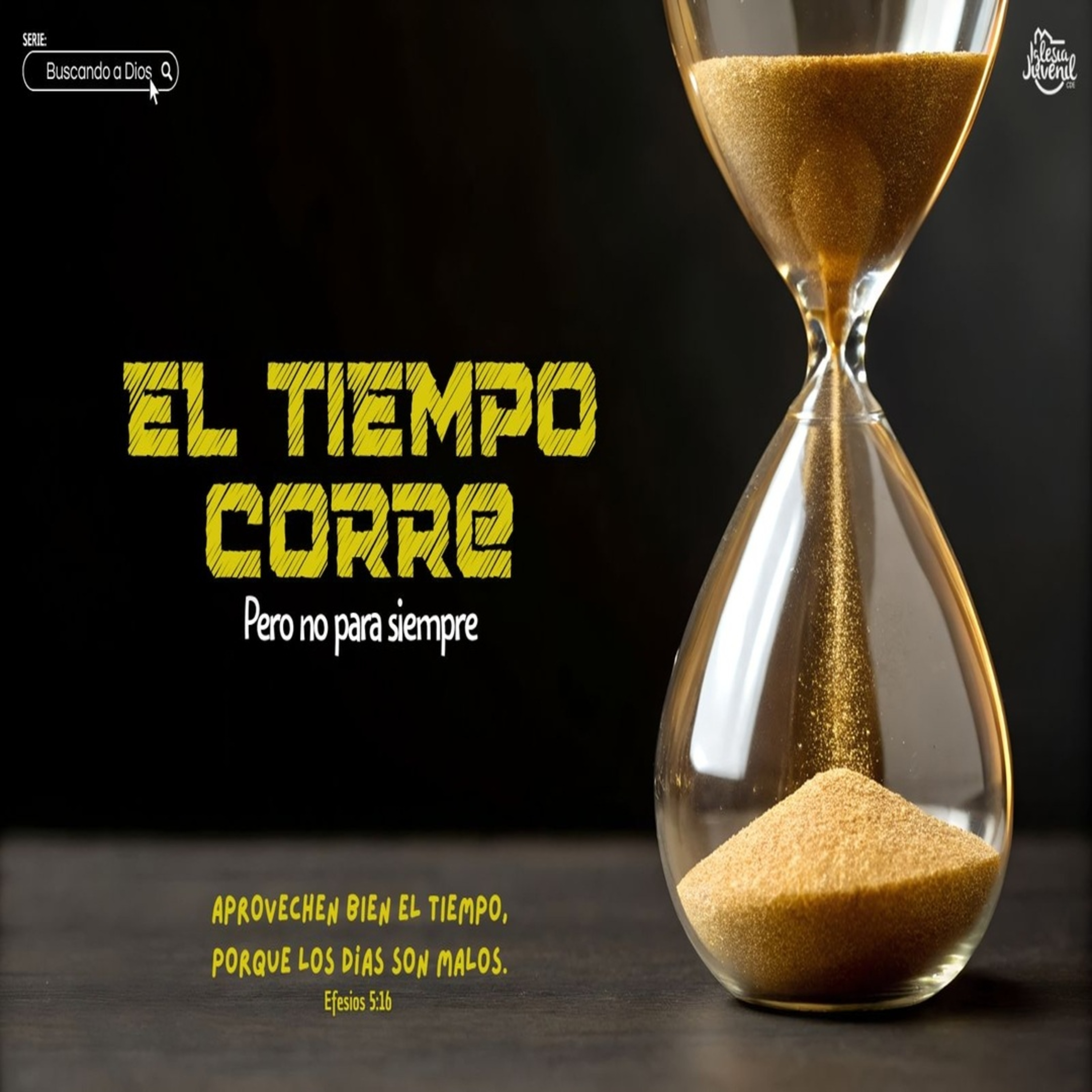 EL TIEMPO CORRE | PR. JONATHAN FLORES episode artwork
