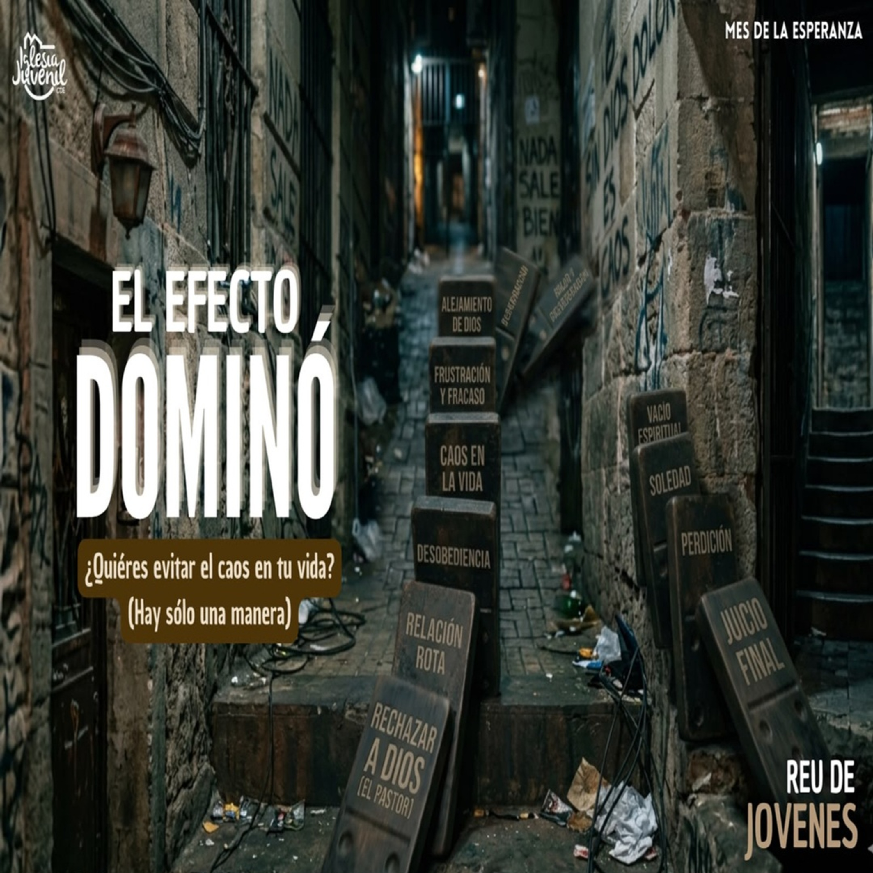EL EFECTO DOMINÓ | PR. JONATHAN FLORES episode artwork