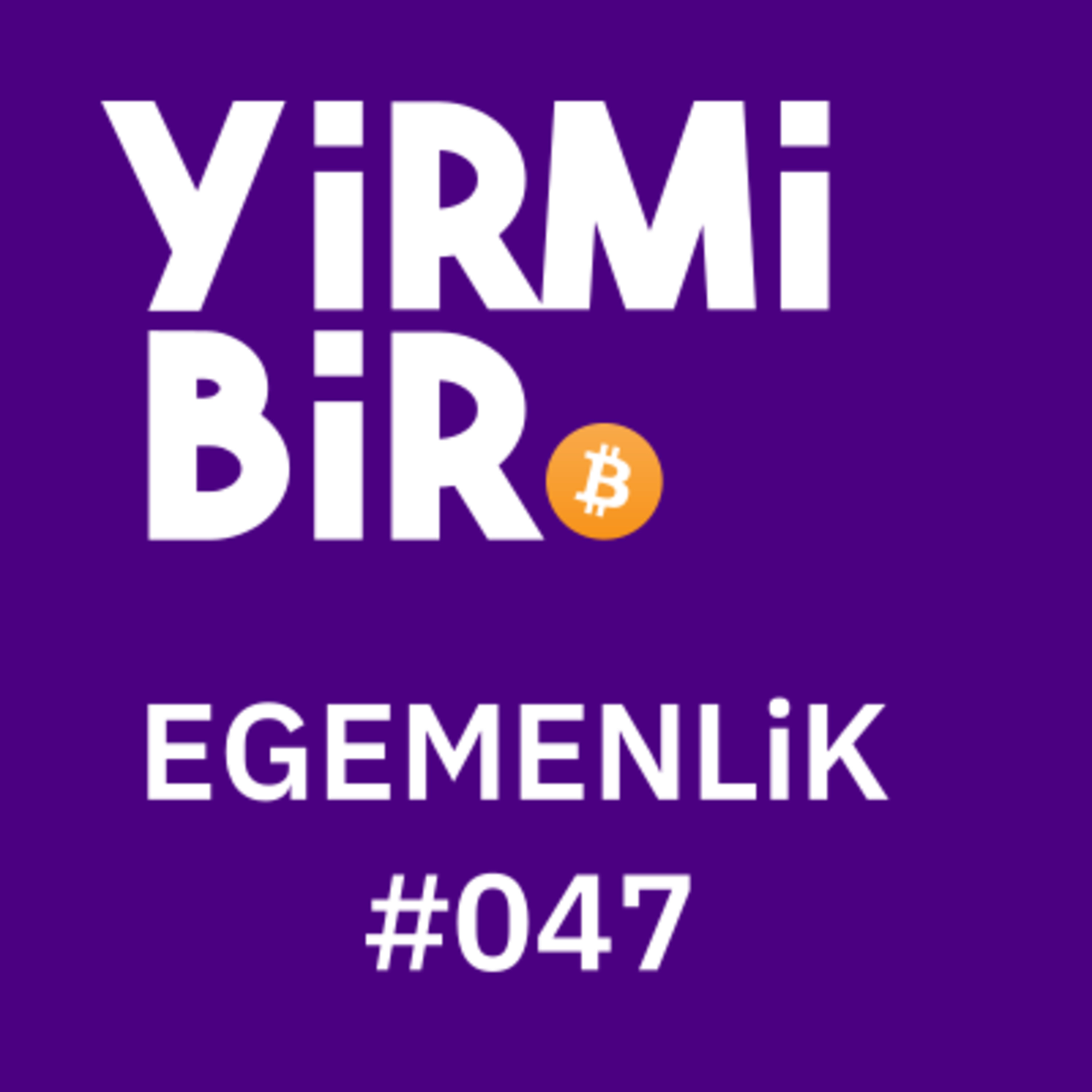 Yirmibir, Bitcoin Podcasti