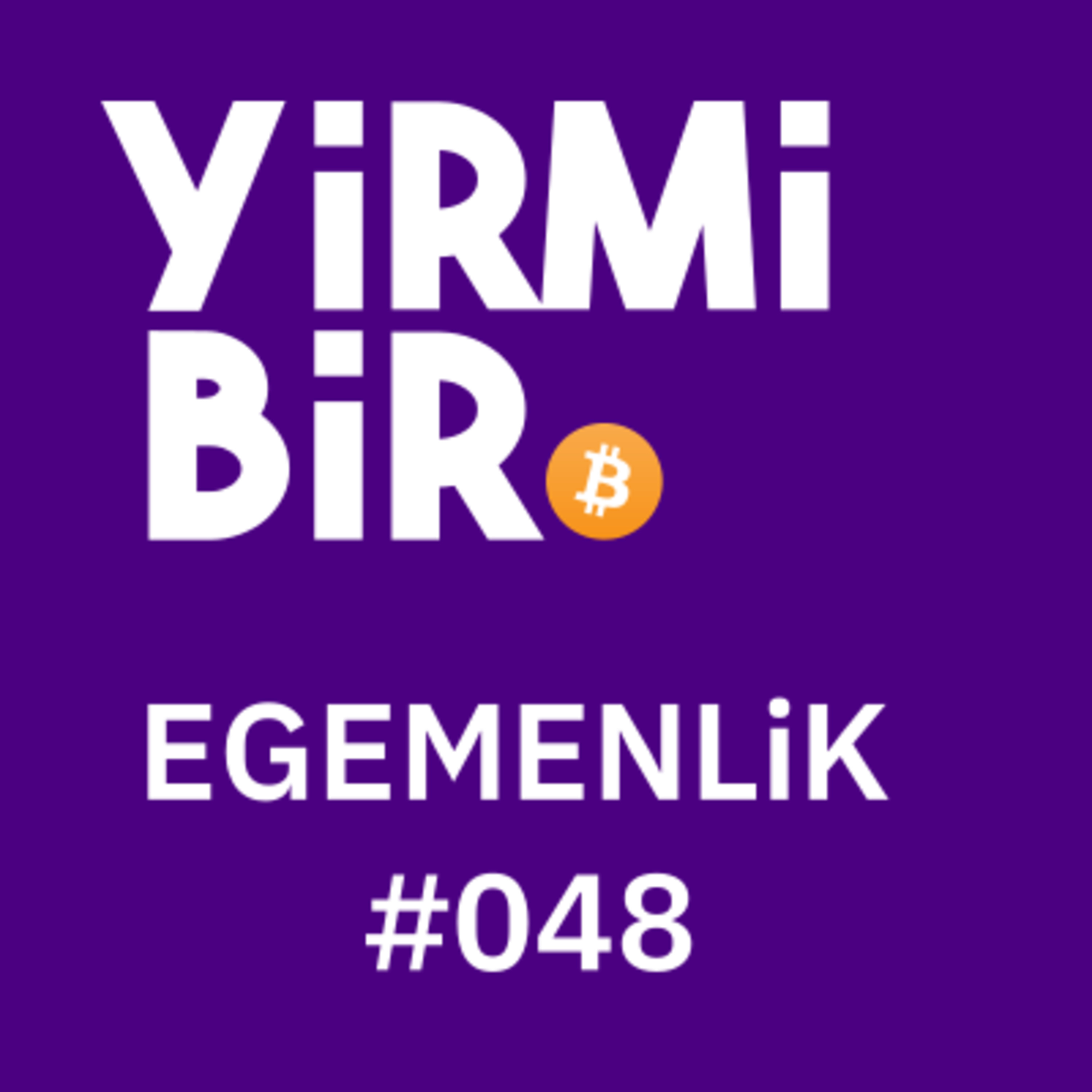 Yirmibir, Bitcoin Podcasti