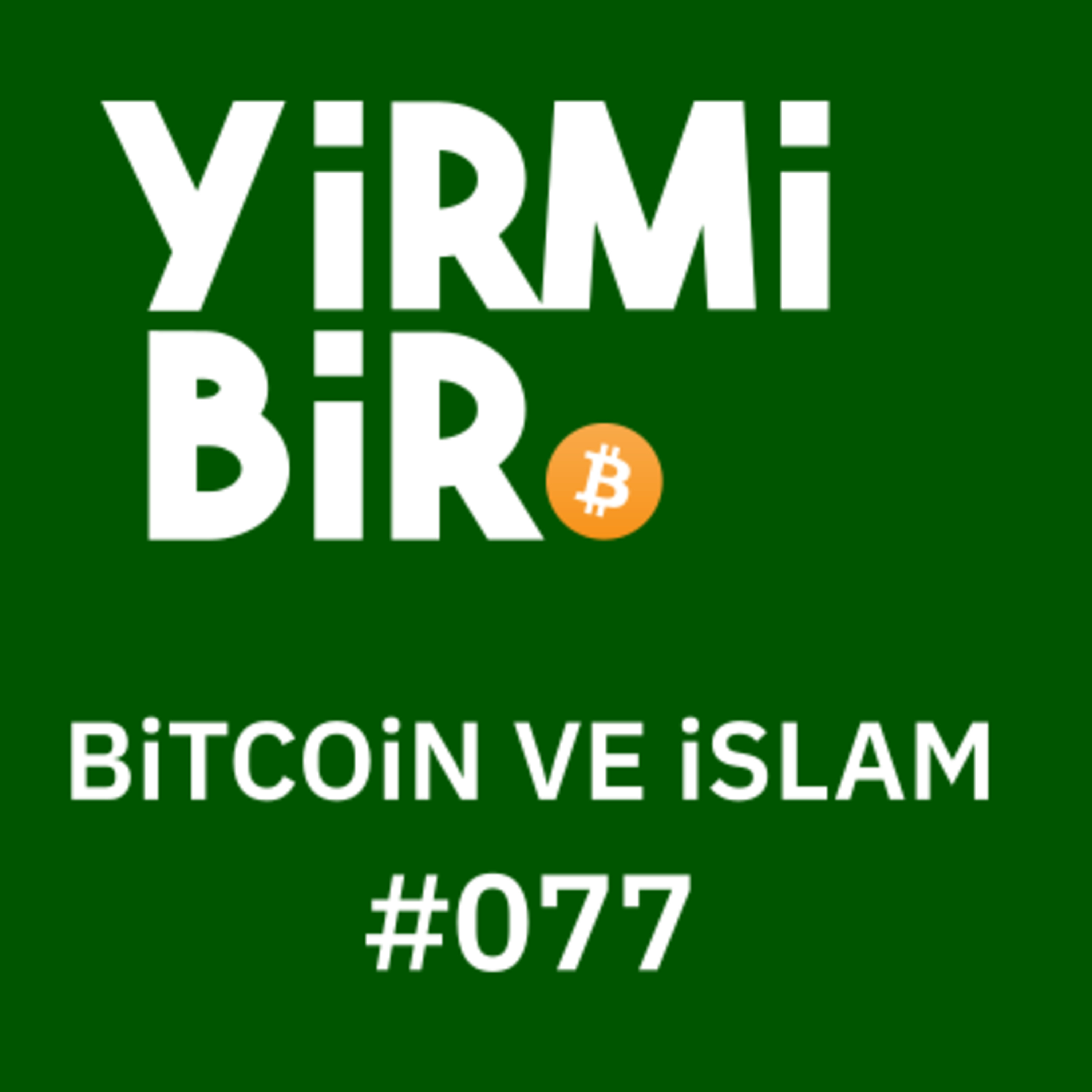 Yirmibir, Bitcoin Podcasti