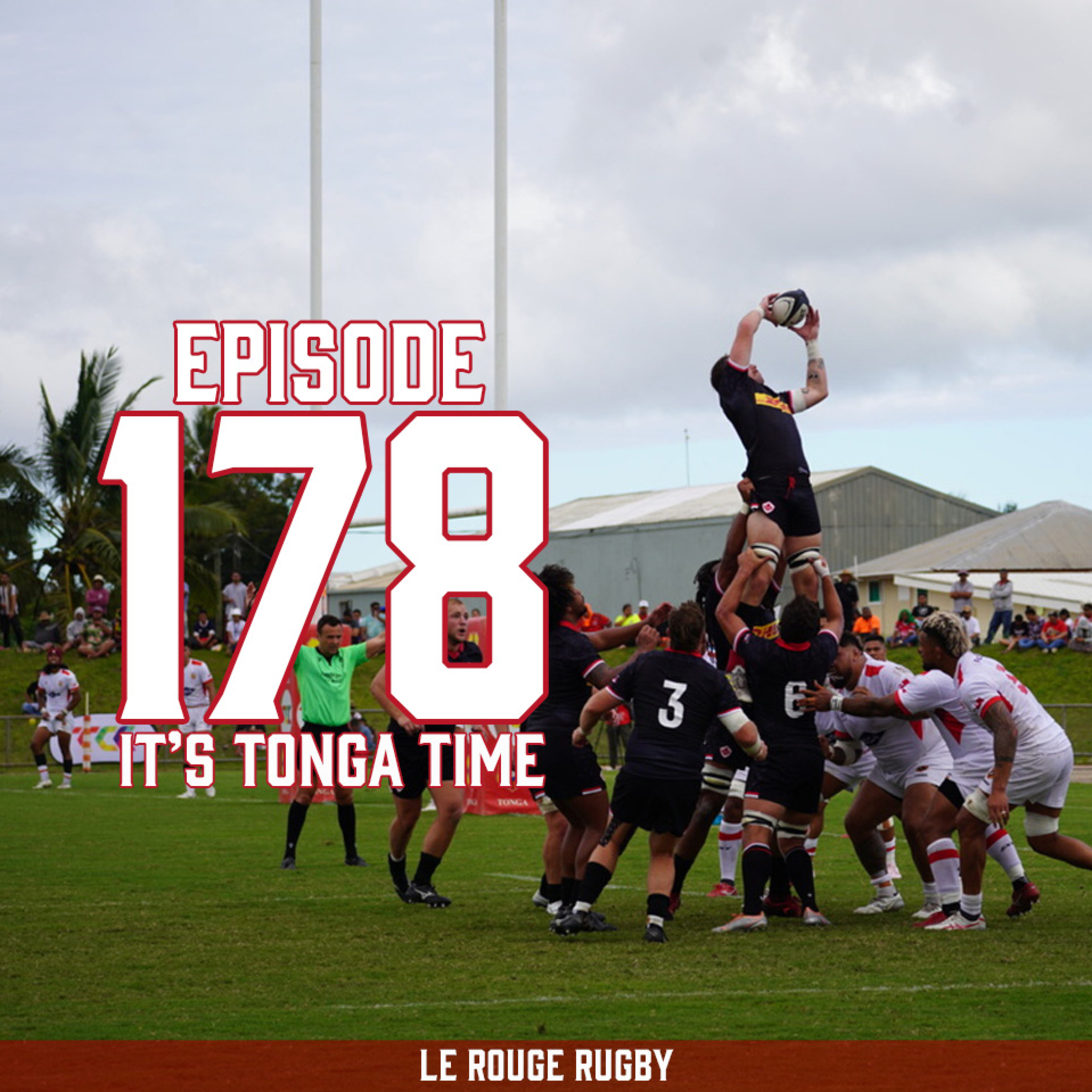 Episode 178: It's Tonga Time