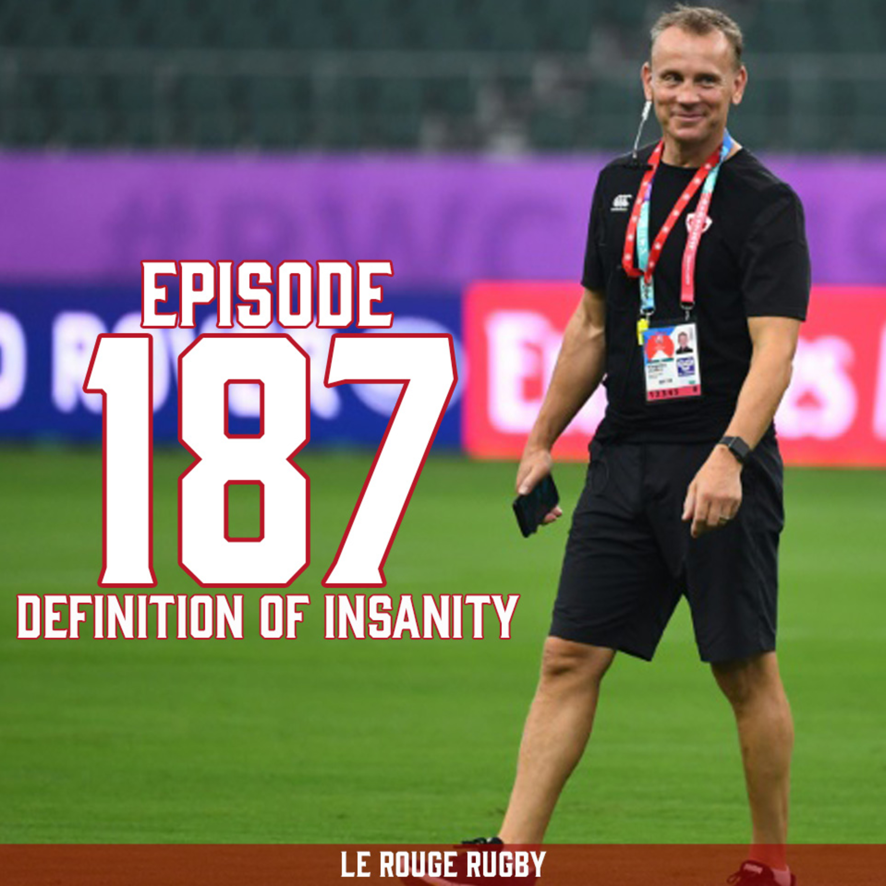 Episode 187: Definition of Insanity