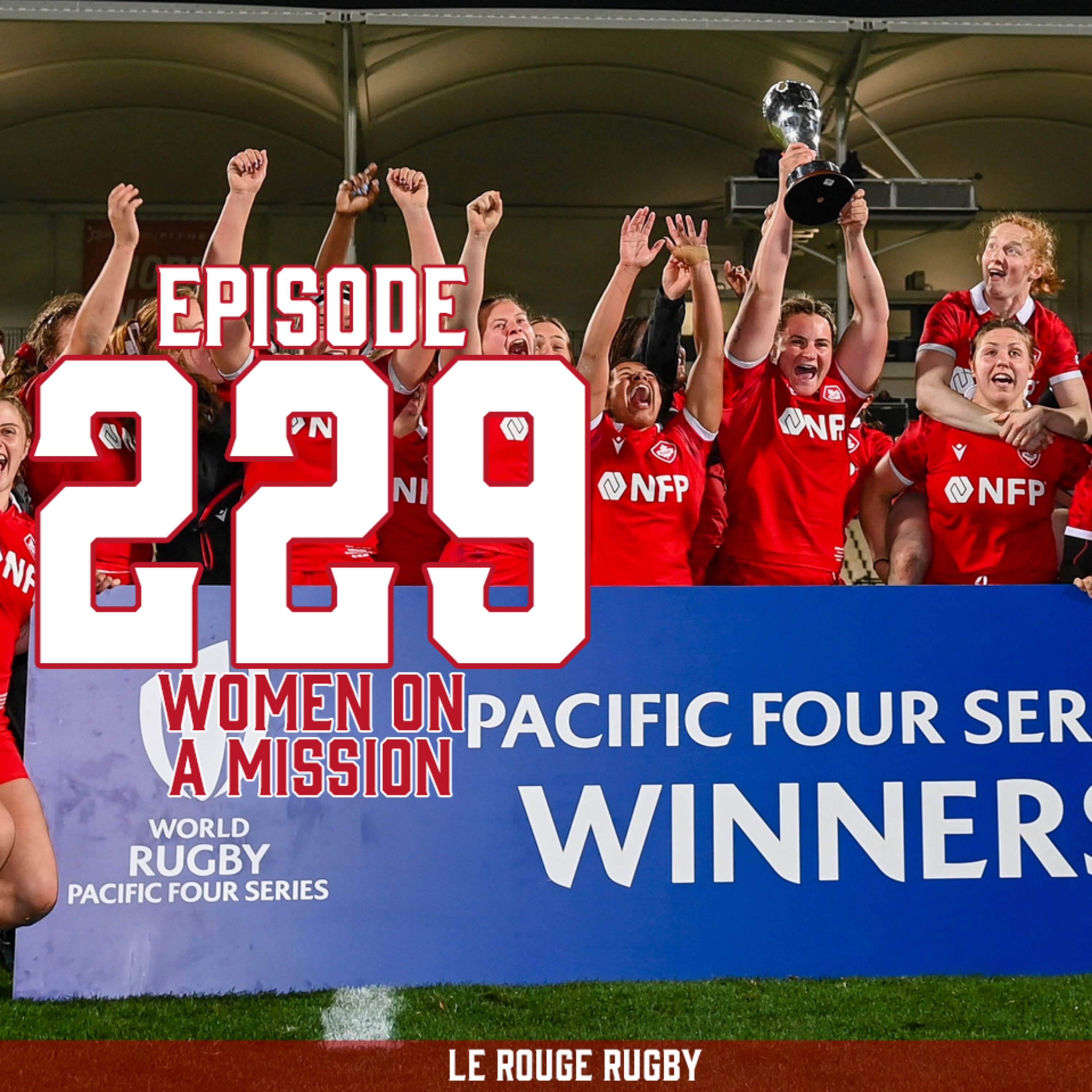 Episode 229: Women on a Mission