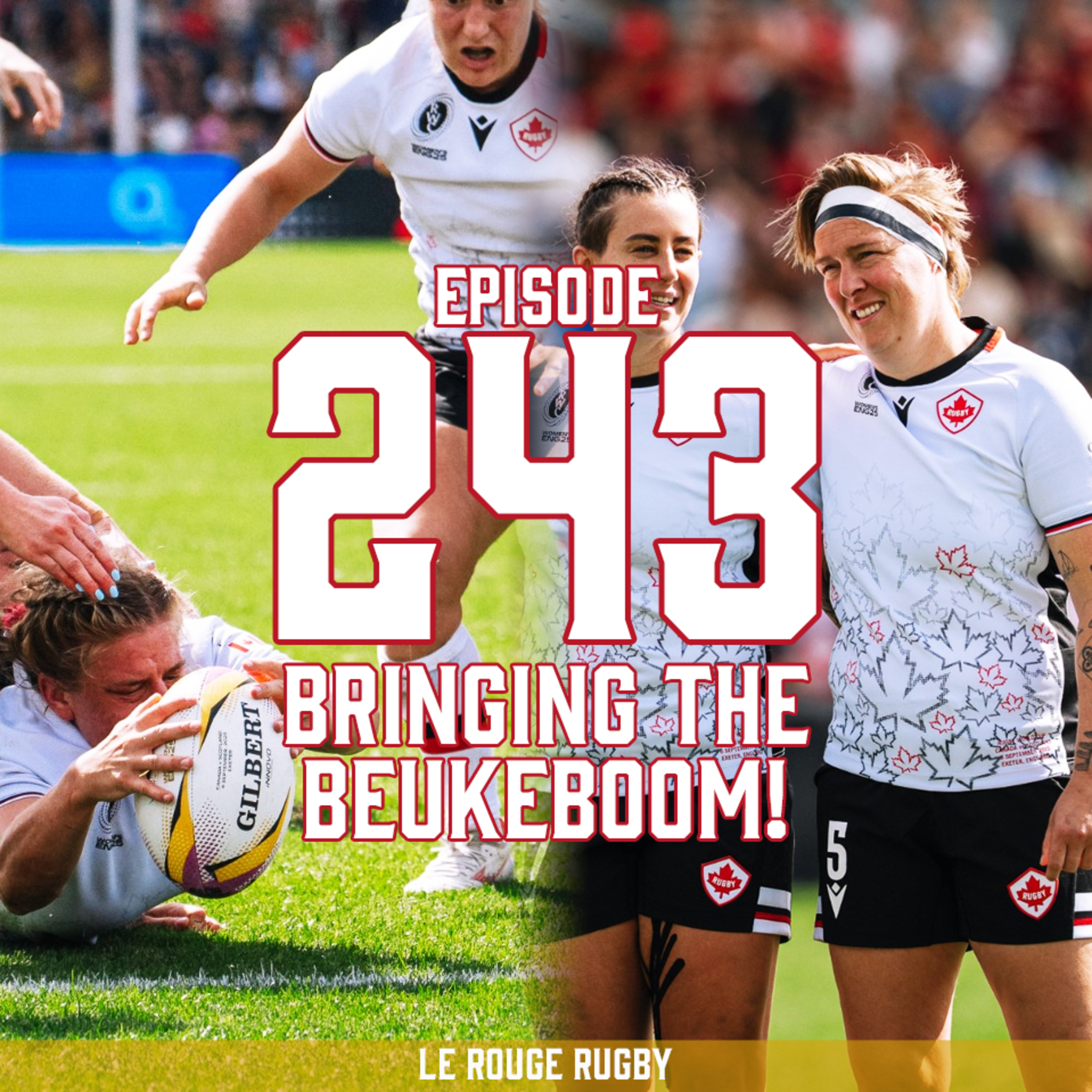 Episode 243: Bringing the Beukeboom!