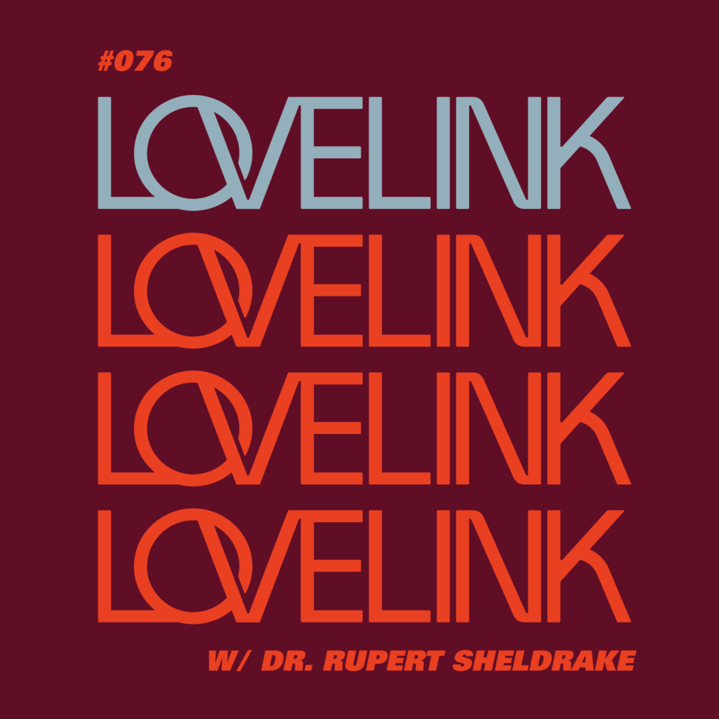 Ep 76 — Rupert Sheldrake — The Mind Beyond the Brain episode artwork