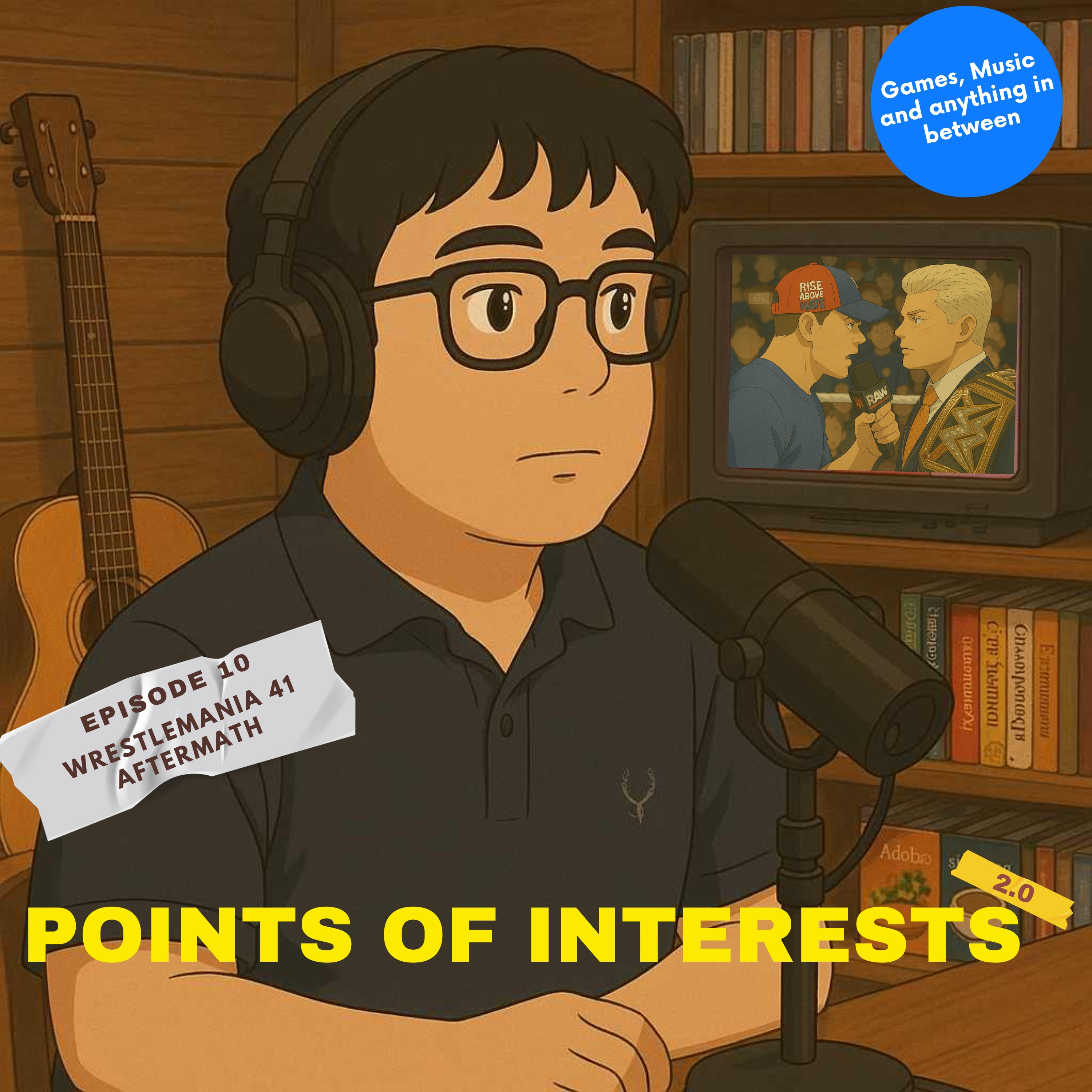Episode 10: Wrestlemania 41 Aftermath episode artwork