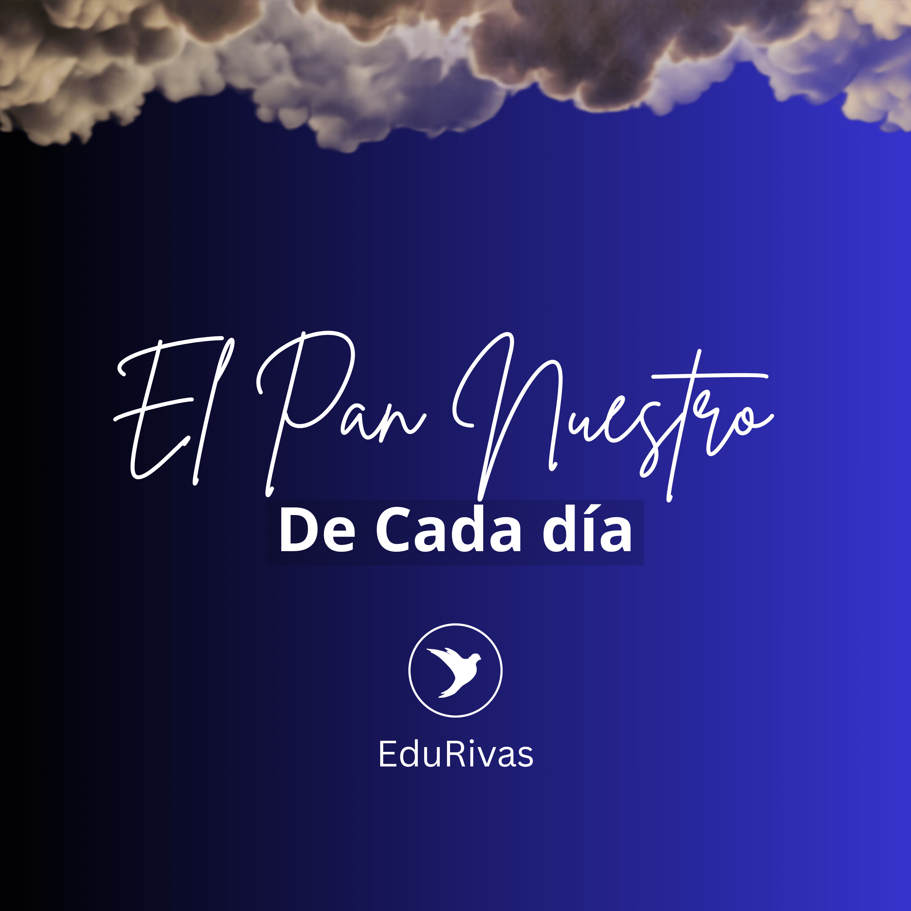 El Pan Nuestro de Cada Día