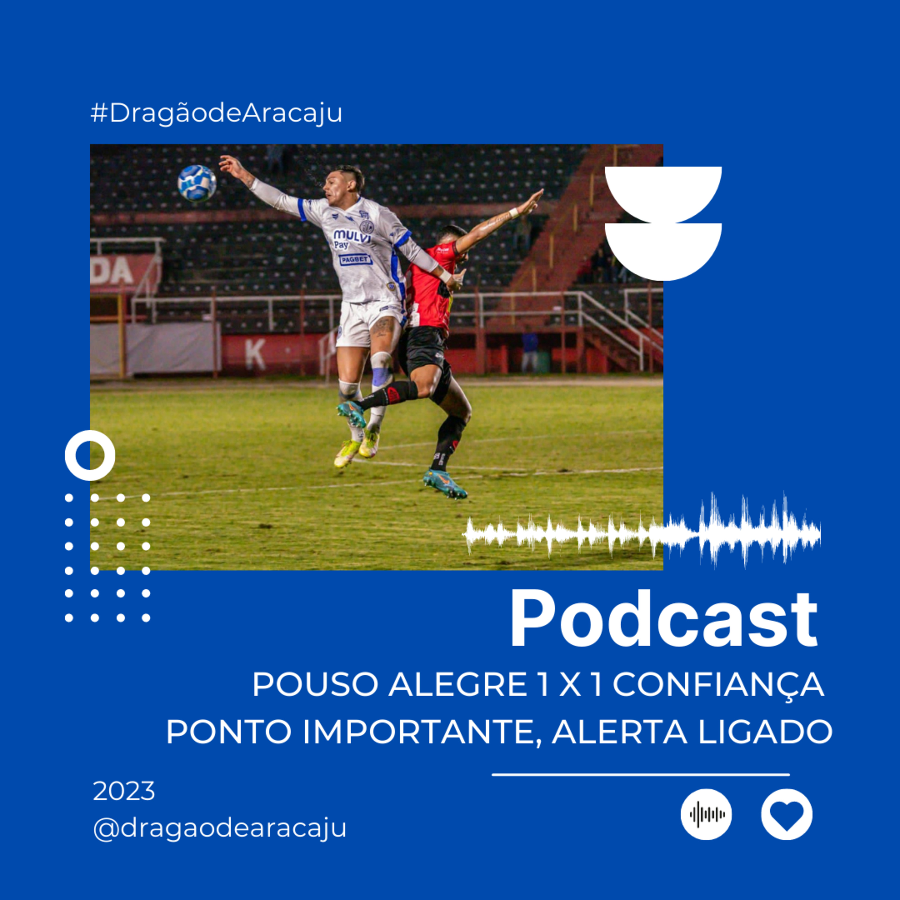 POUSO ALEGRE 1 X 1 CONFIANÇA - PONTO IMPORTANTE, ALERTA LIGADO | BRASILEIRÃO SÉRIE C episode artwork