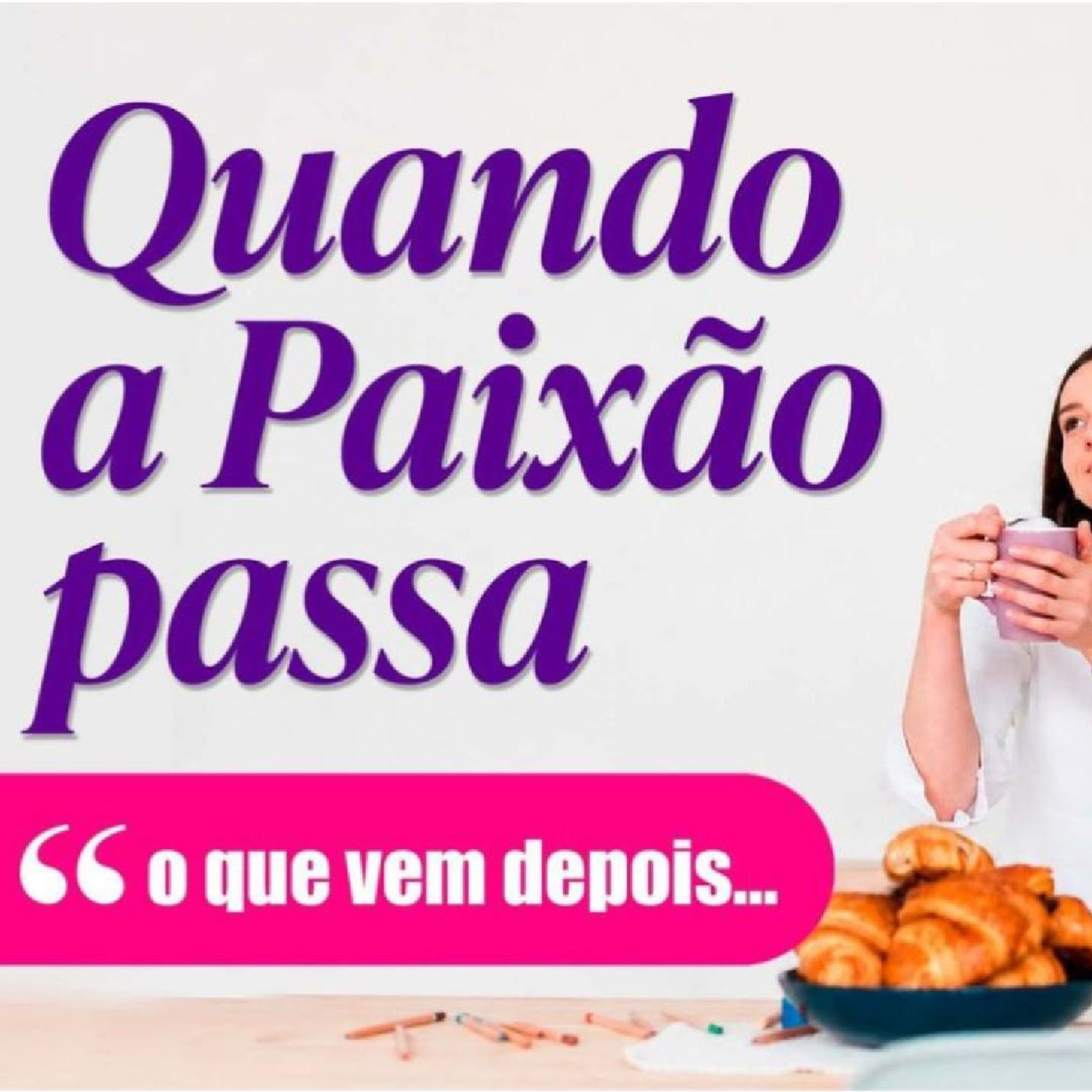 Relacionamento não resolve a vida: desejo, compromisso, intimidade e crise