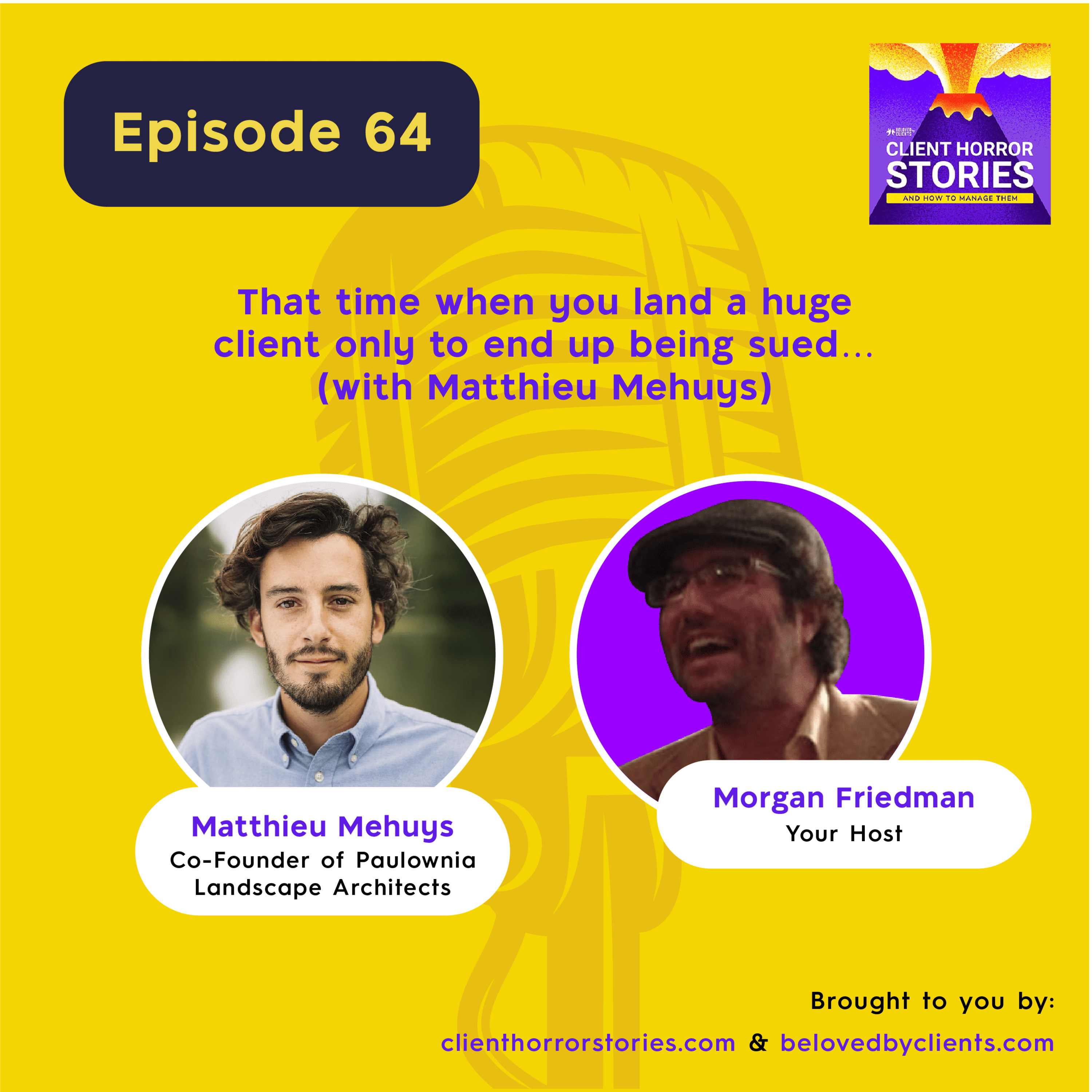 Client Horror Stories