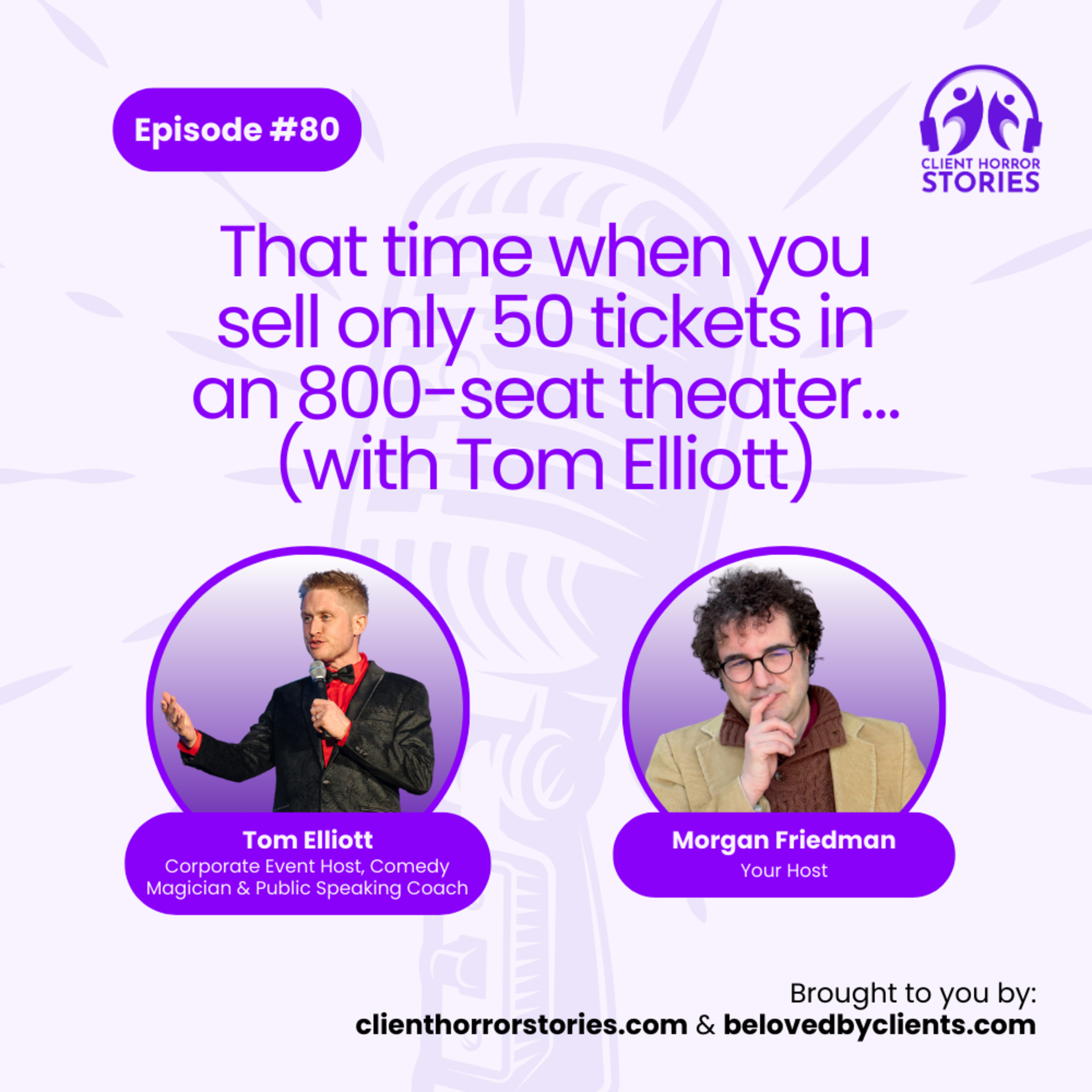 Client Horror Stories