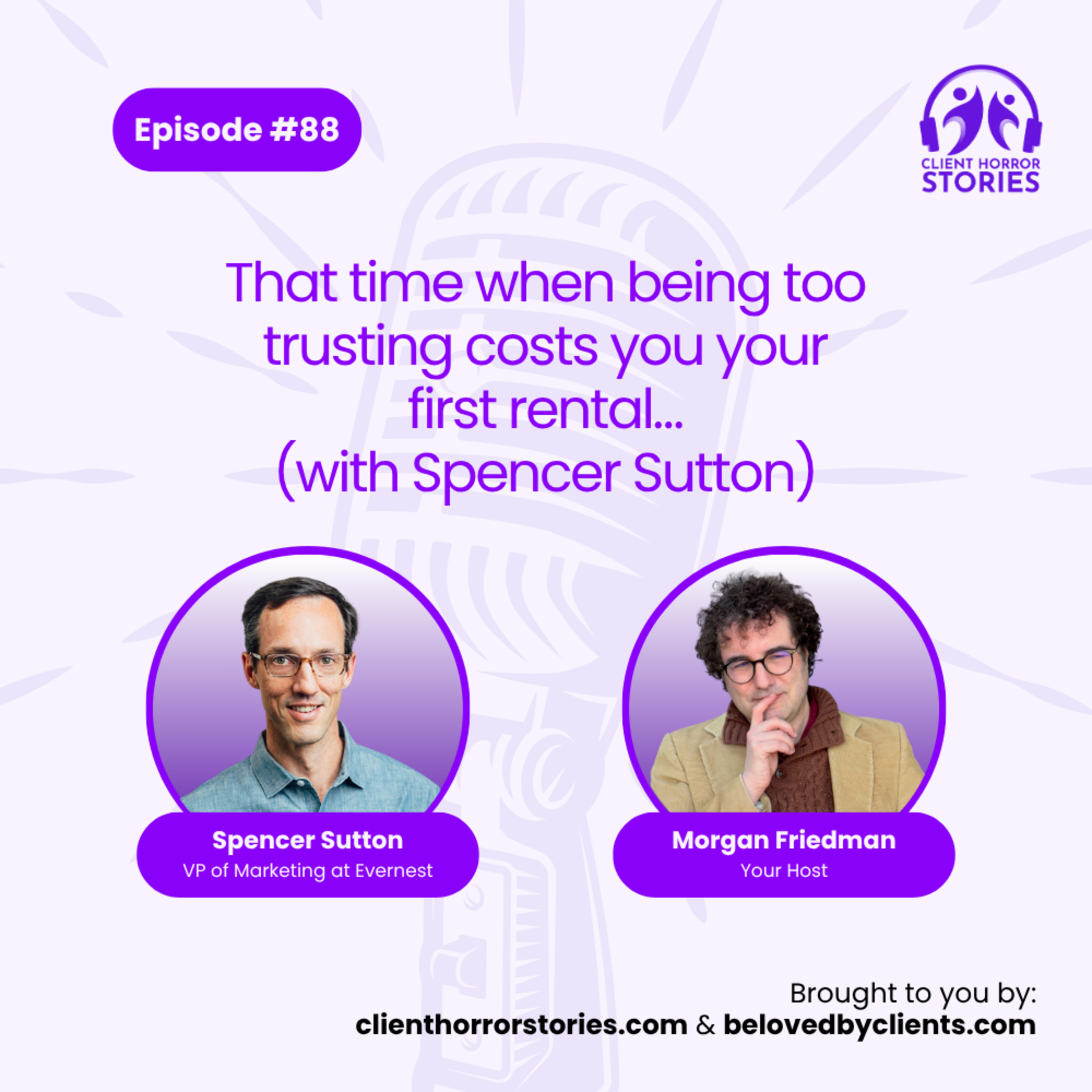 Client Horror Stories