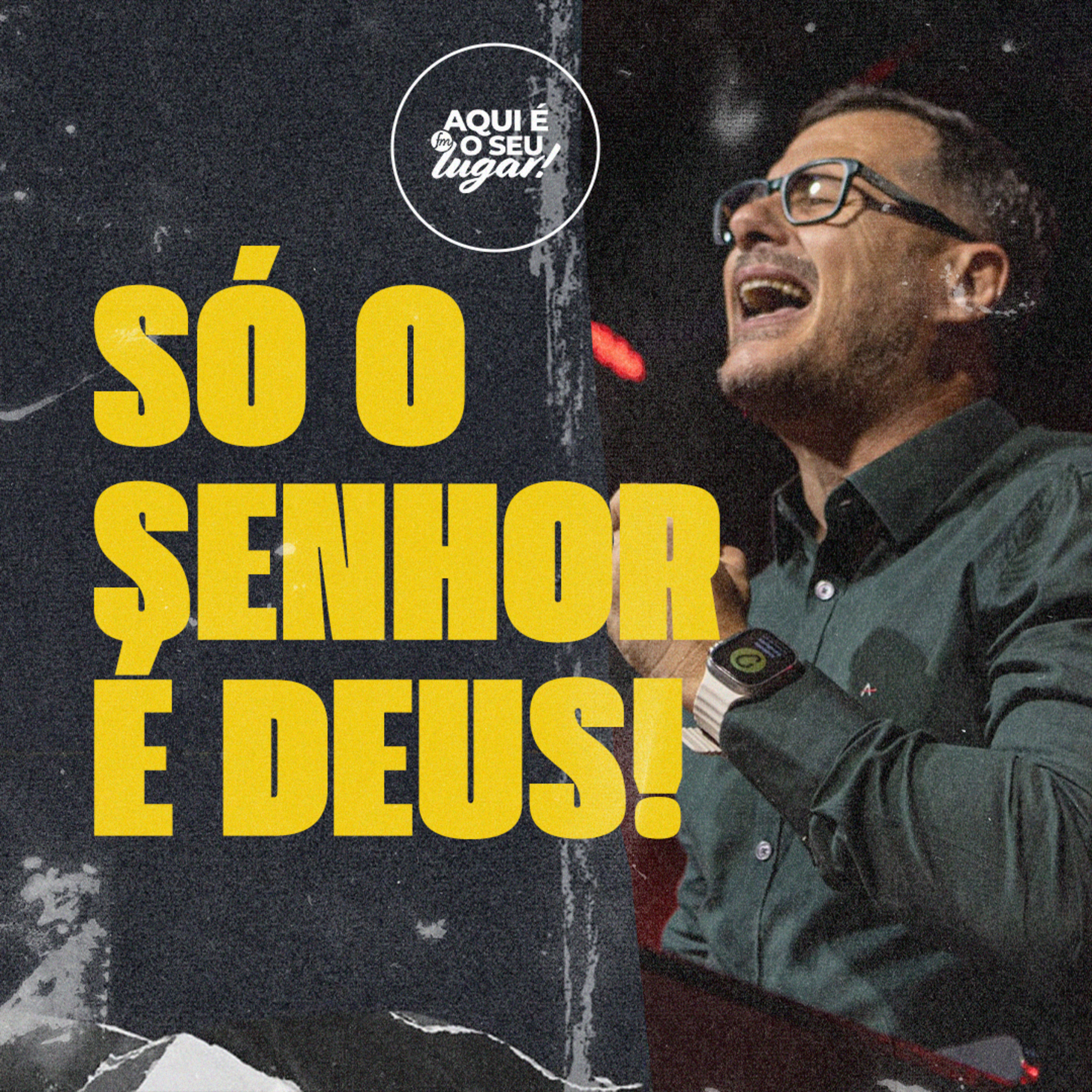 MSG#159 - Só o senhor é Deus episode artwork