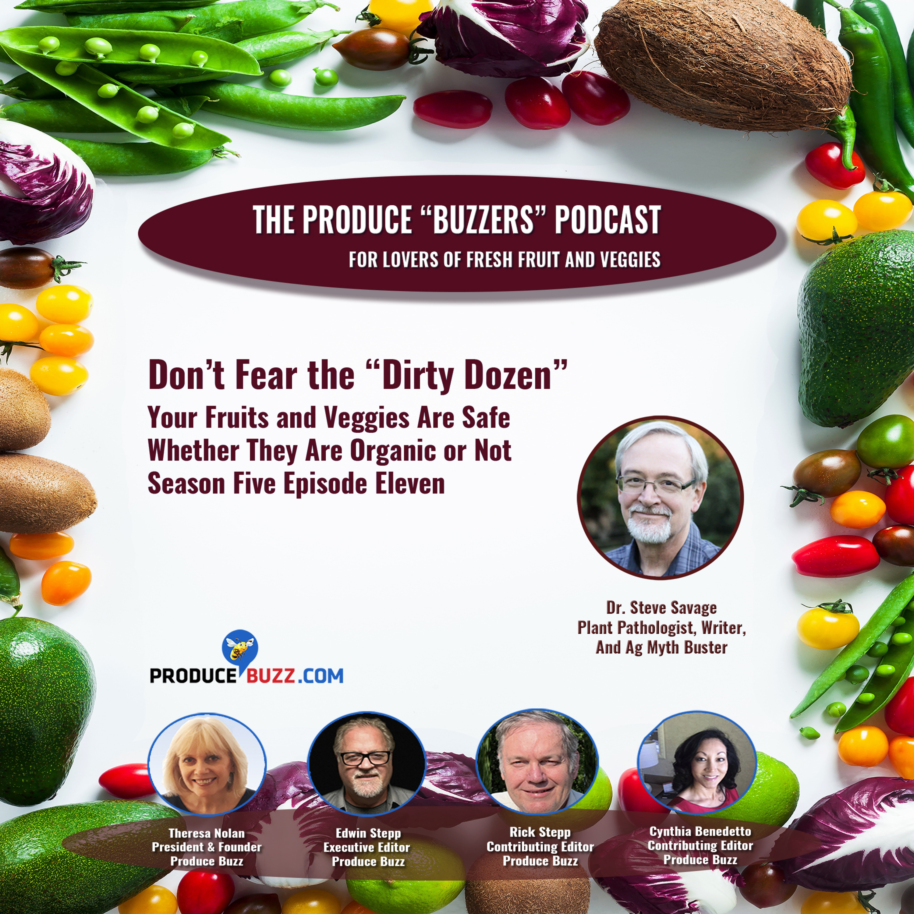 Produce Buzzers - A Podcast for Lovers of Fresh Fruits and Veggies