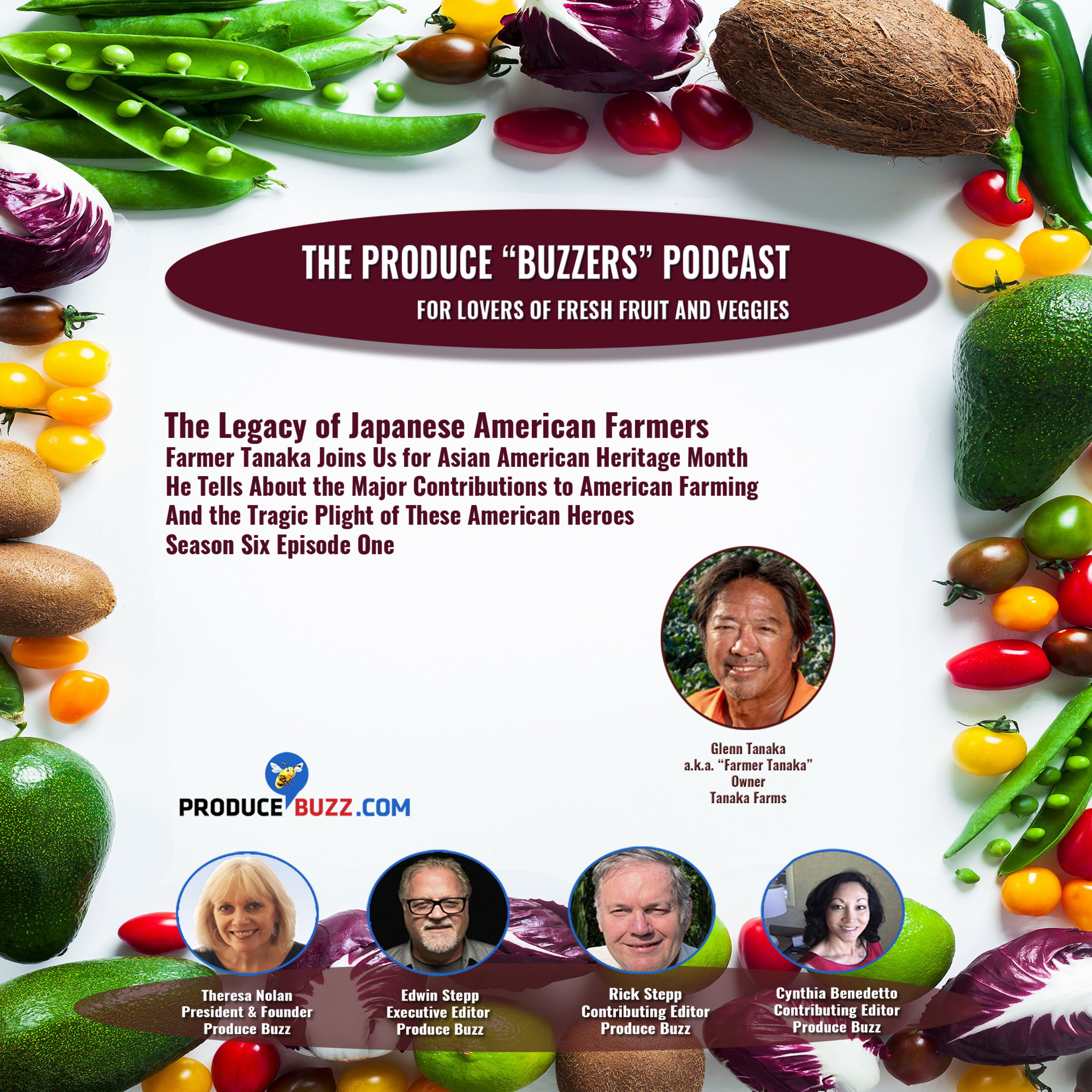 Produce Buzzers - A Podcast for Lovers of Fresh Fruits and Veggies