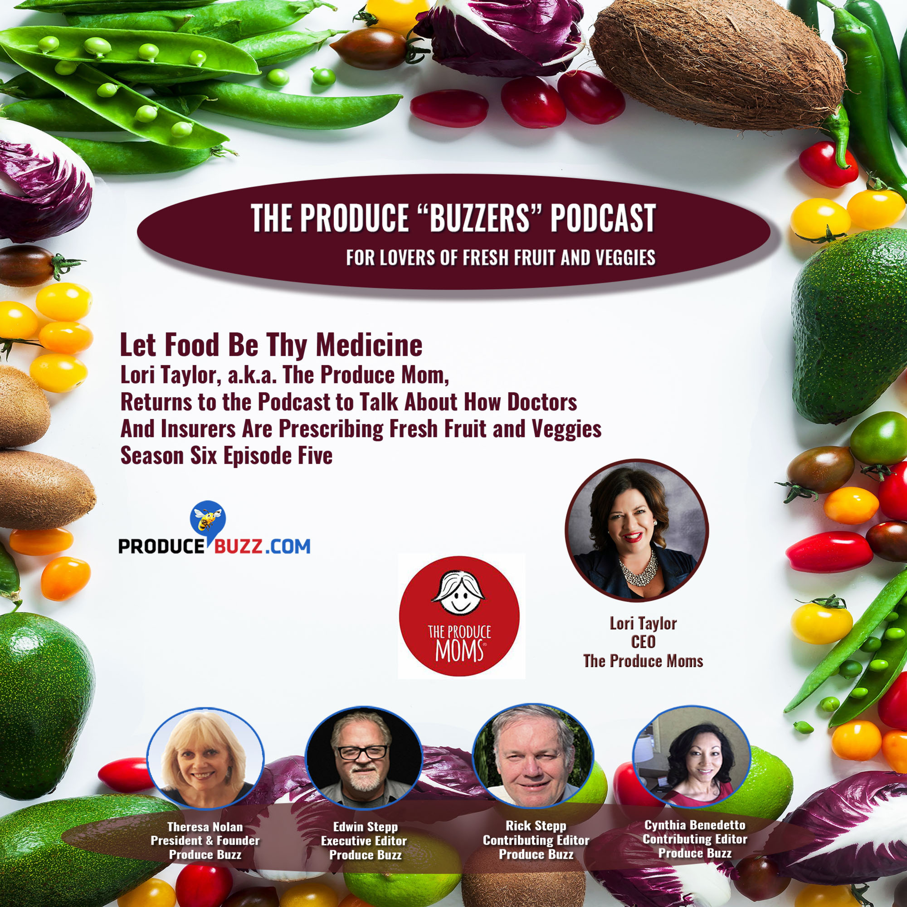 Produce Buzzers - A Podcast for Lovers of Fresh Fruits and Veggies