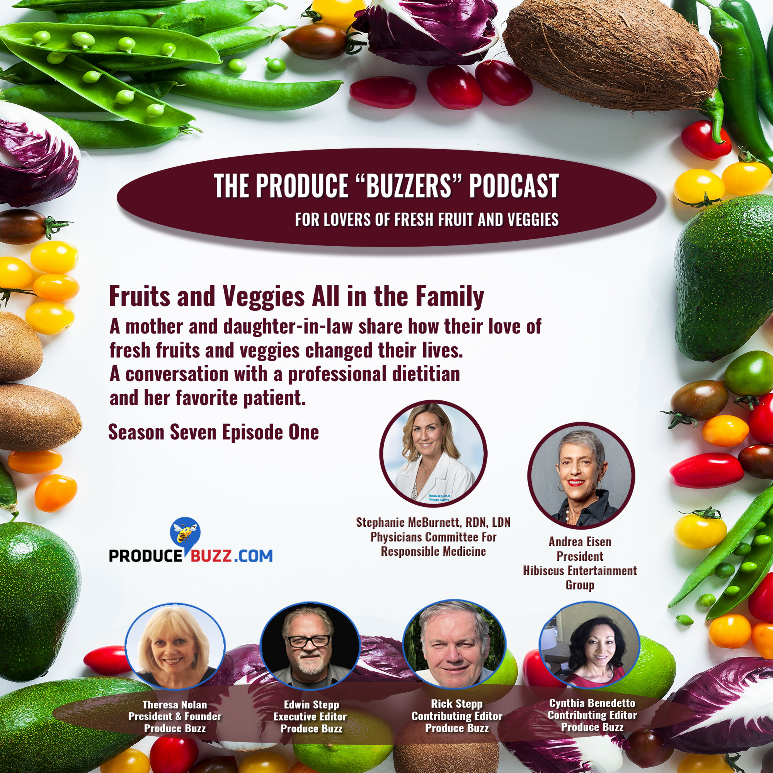 Produce Buzzers - A Podcast for Lovers of Fresh Fruits and Veggies