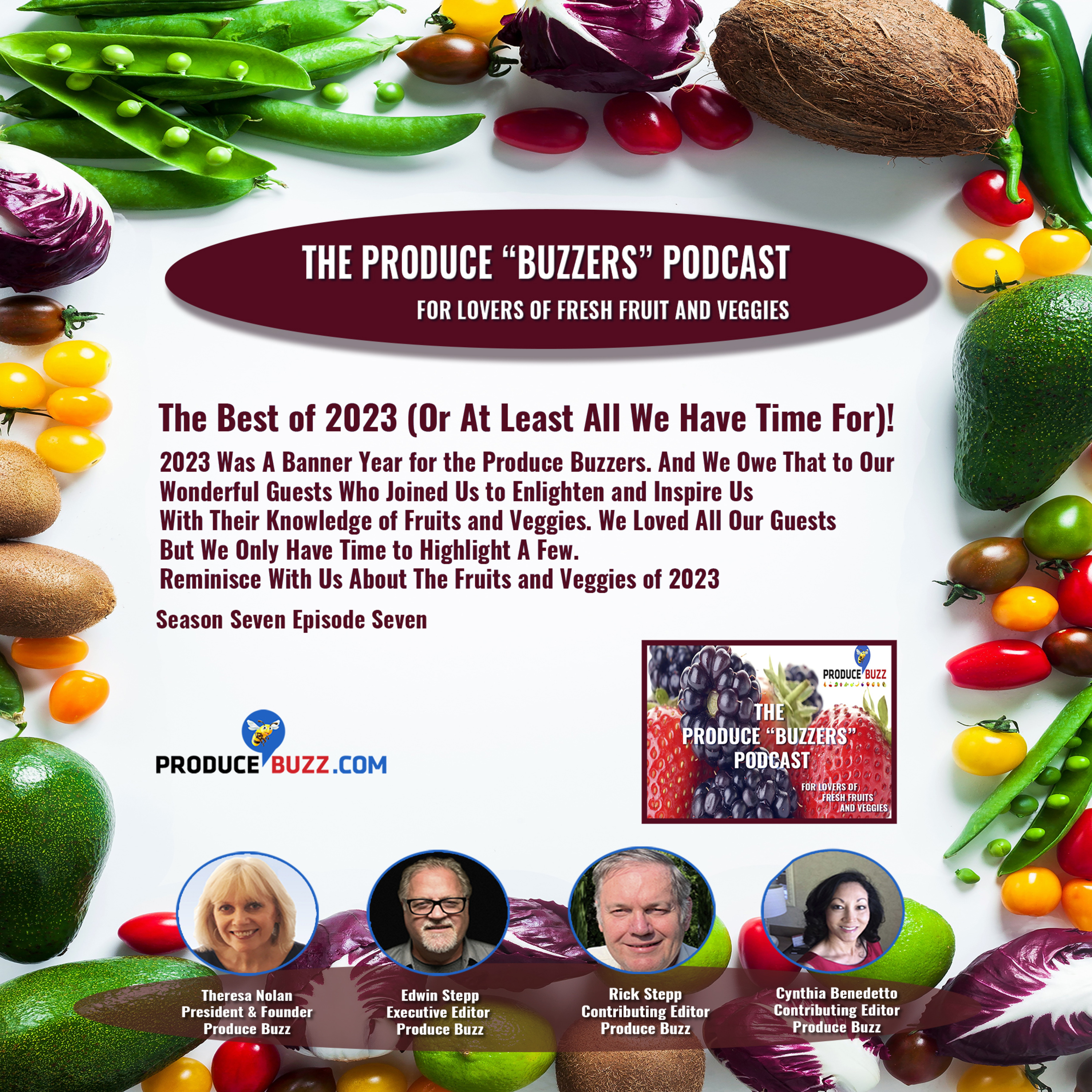 Produce Buzzers - A Podcast for Lovers of Fresh Fruits and Veggies