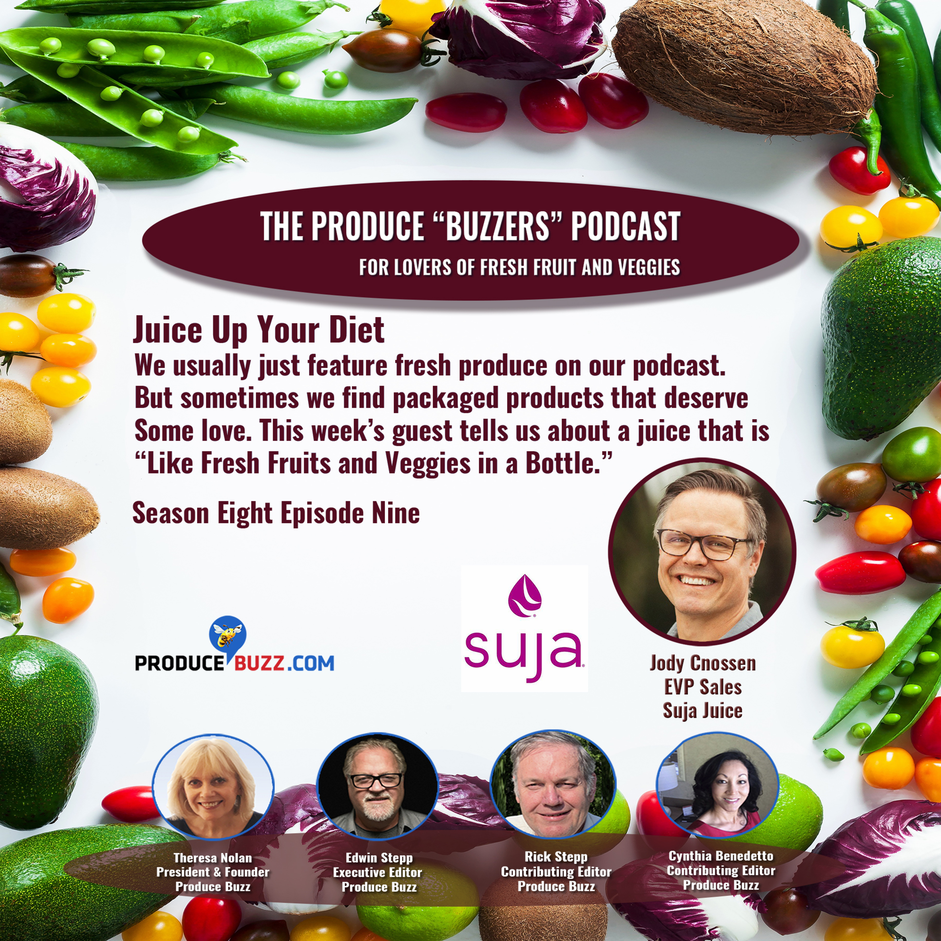 Produce Buzzers - A Podcast for Lovers of Fresh Fruits and Veggies