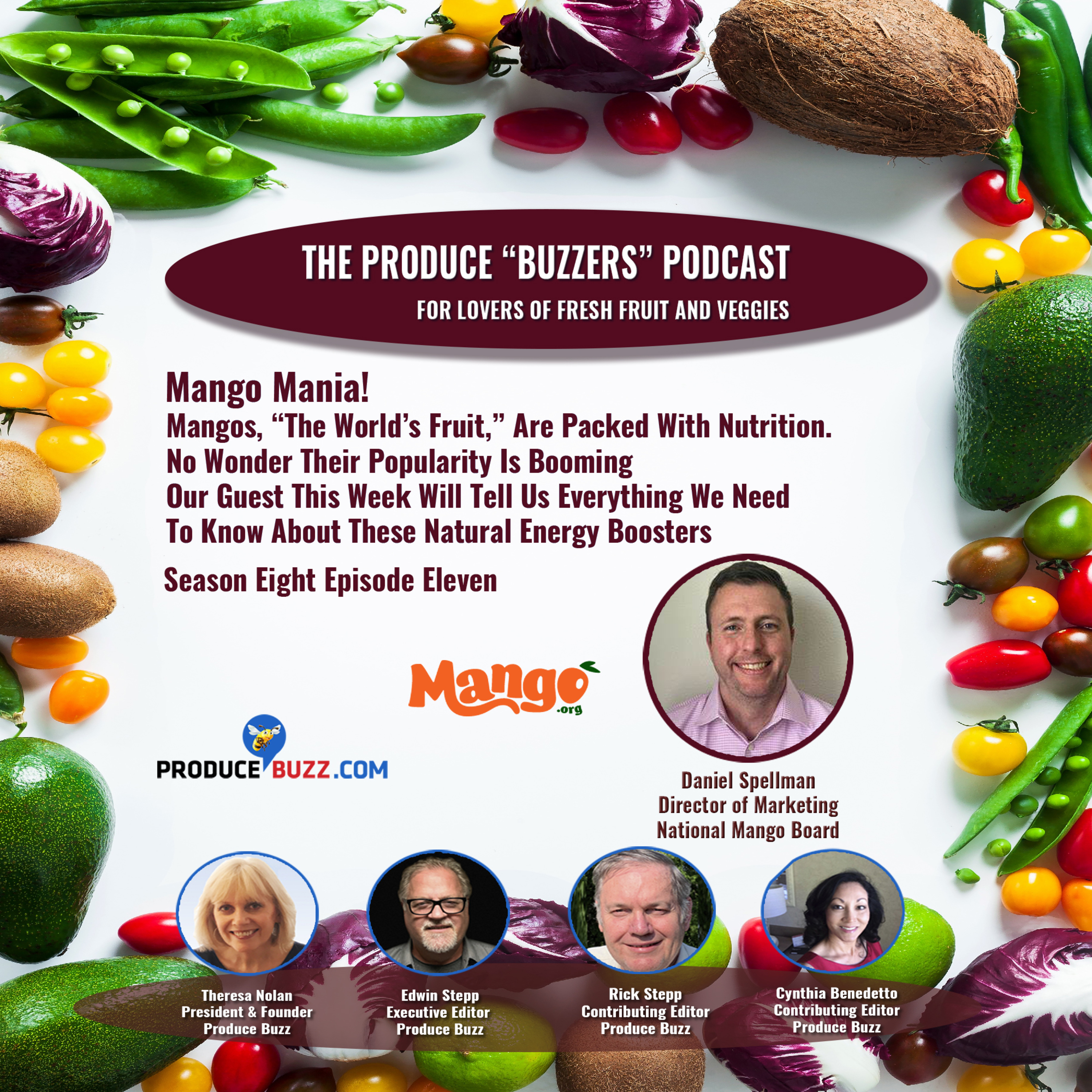 Produce Buzzers - A Podcast for Lovers of Fresh Fruits and Veggies