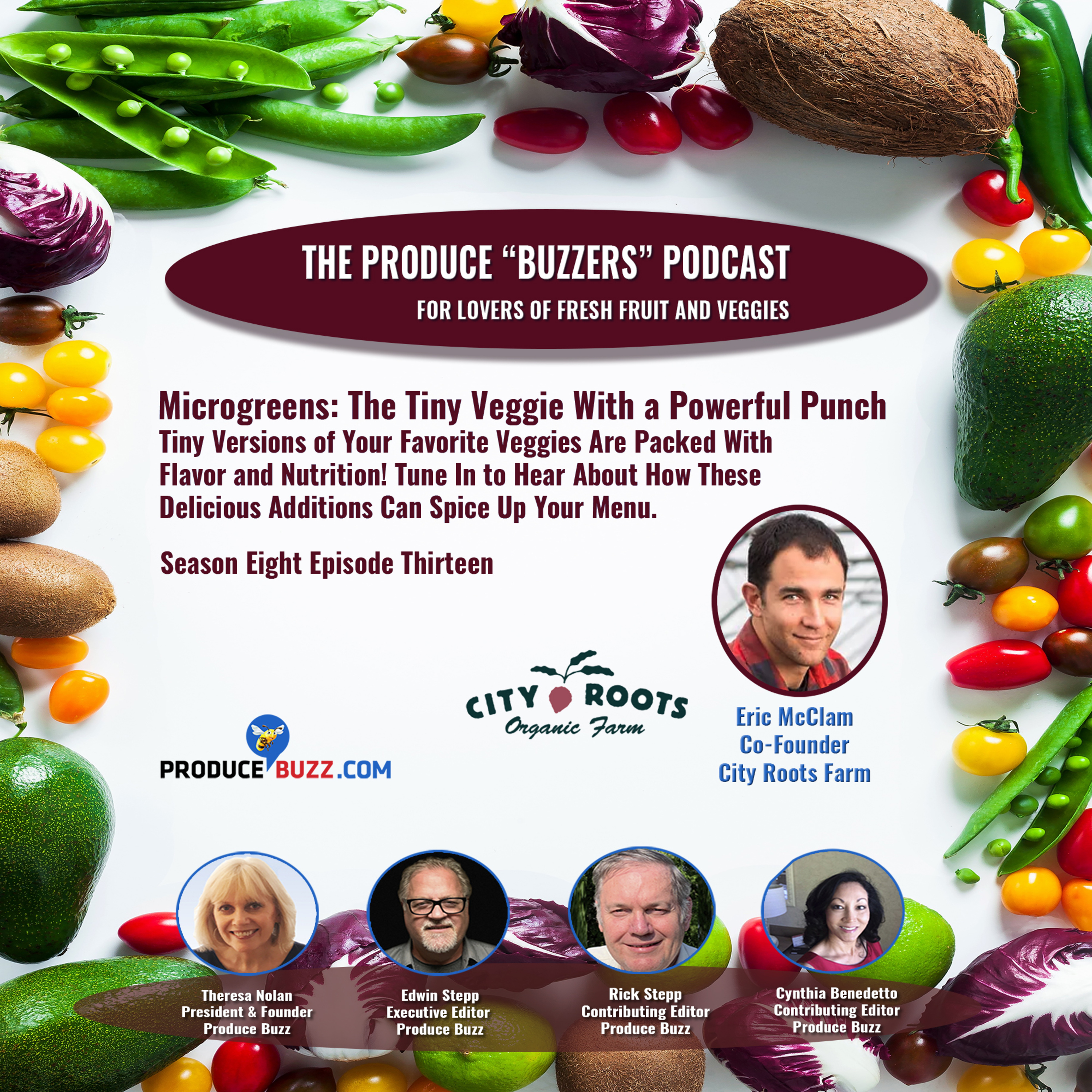 Produce Buzzers - A Podcast for Lovers of Fresh Fruits and Veggies