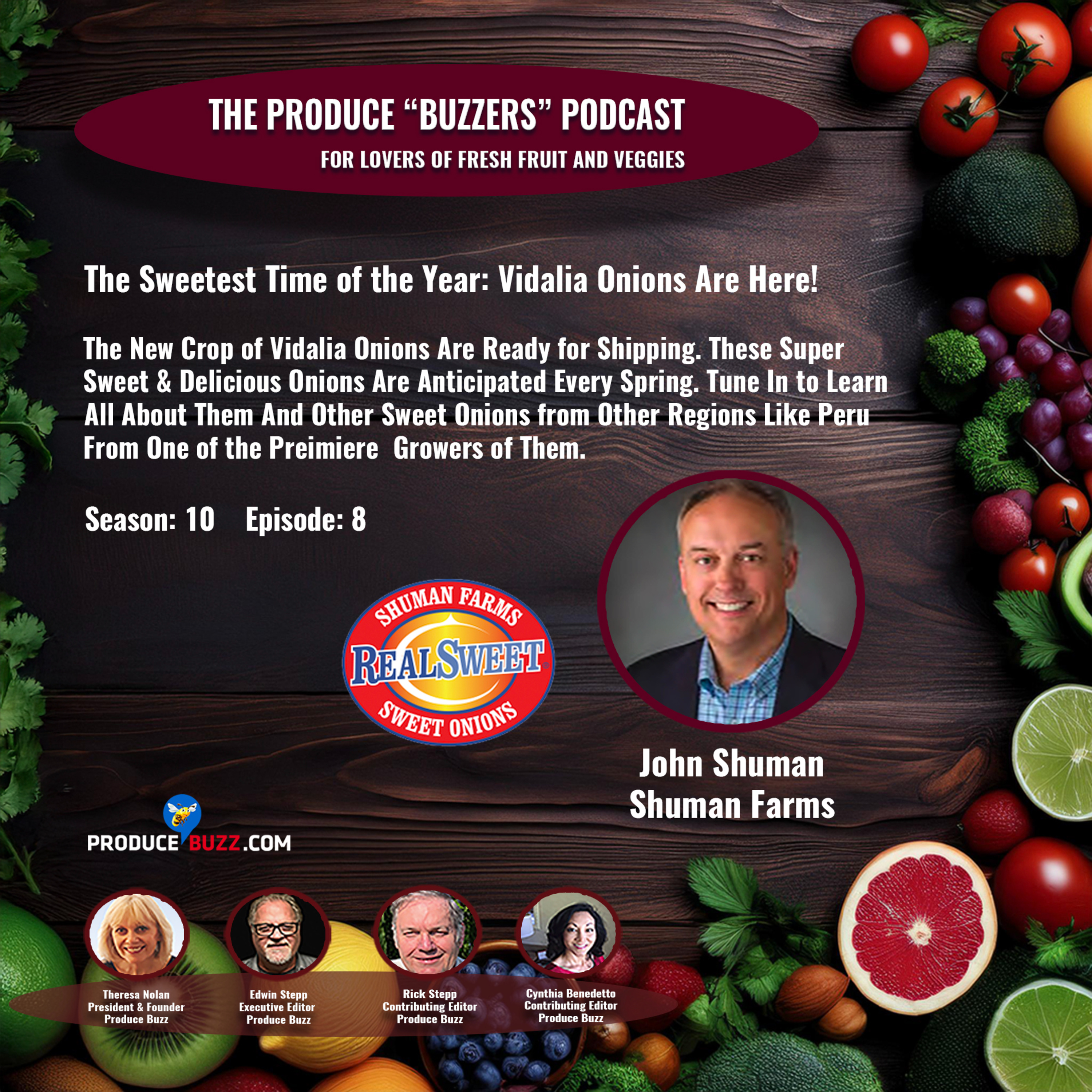 Produce Buzzers - A Podcast for Lovers of Fresh Fruits and Veggies