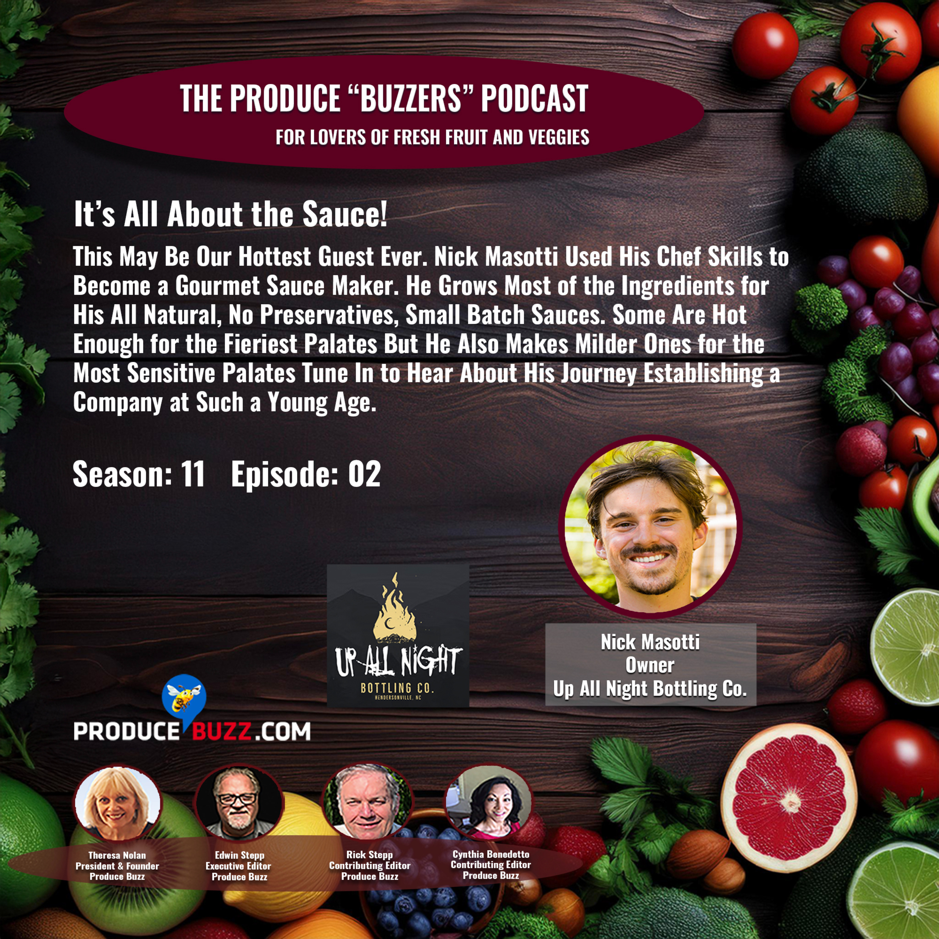It's All About the Sauce: Nick Masotti of Up All Night Bottling Company episode artwork