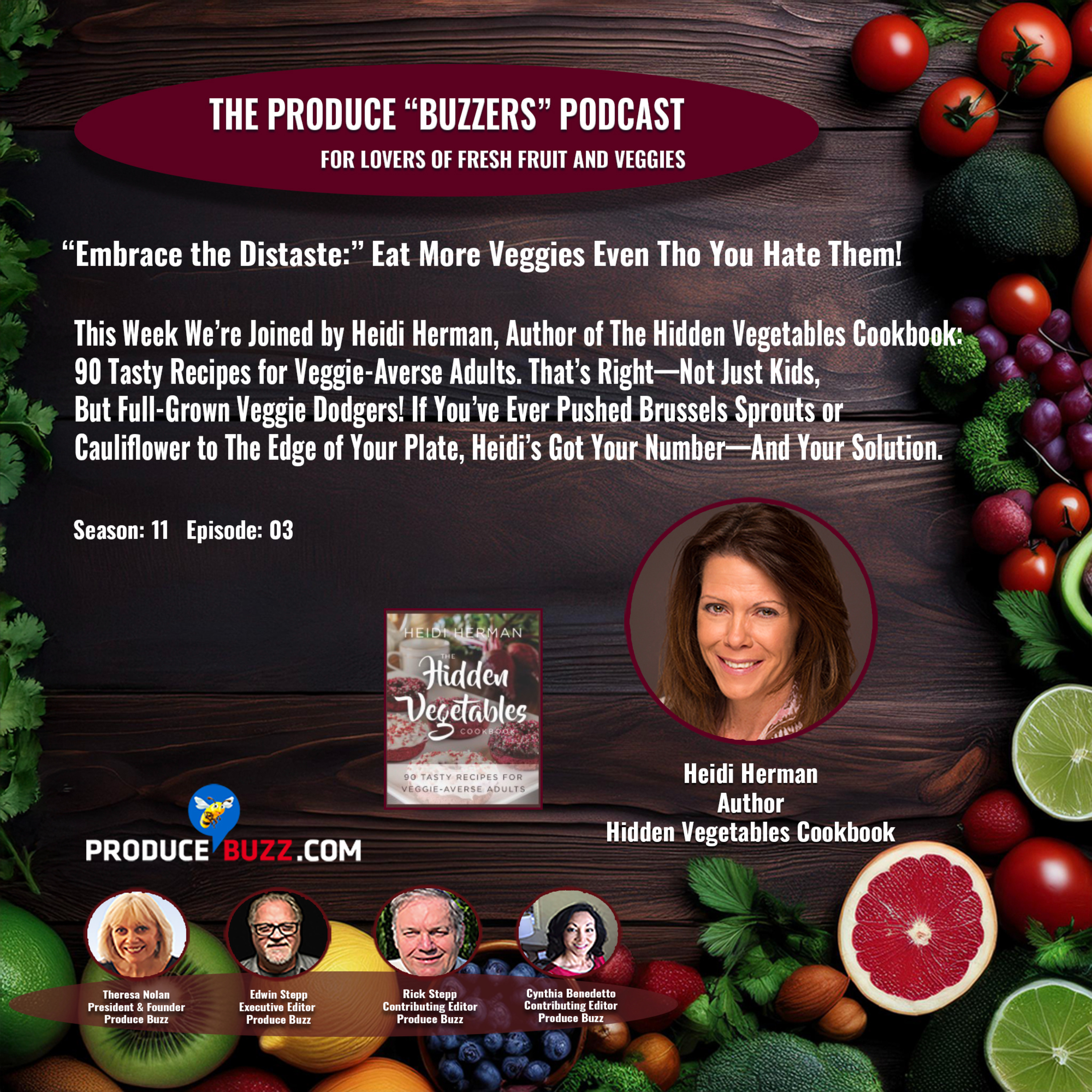 Produce Buzzers - A Podcast for Lovers of Fresh Fruits and Veggies