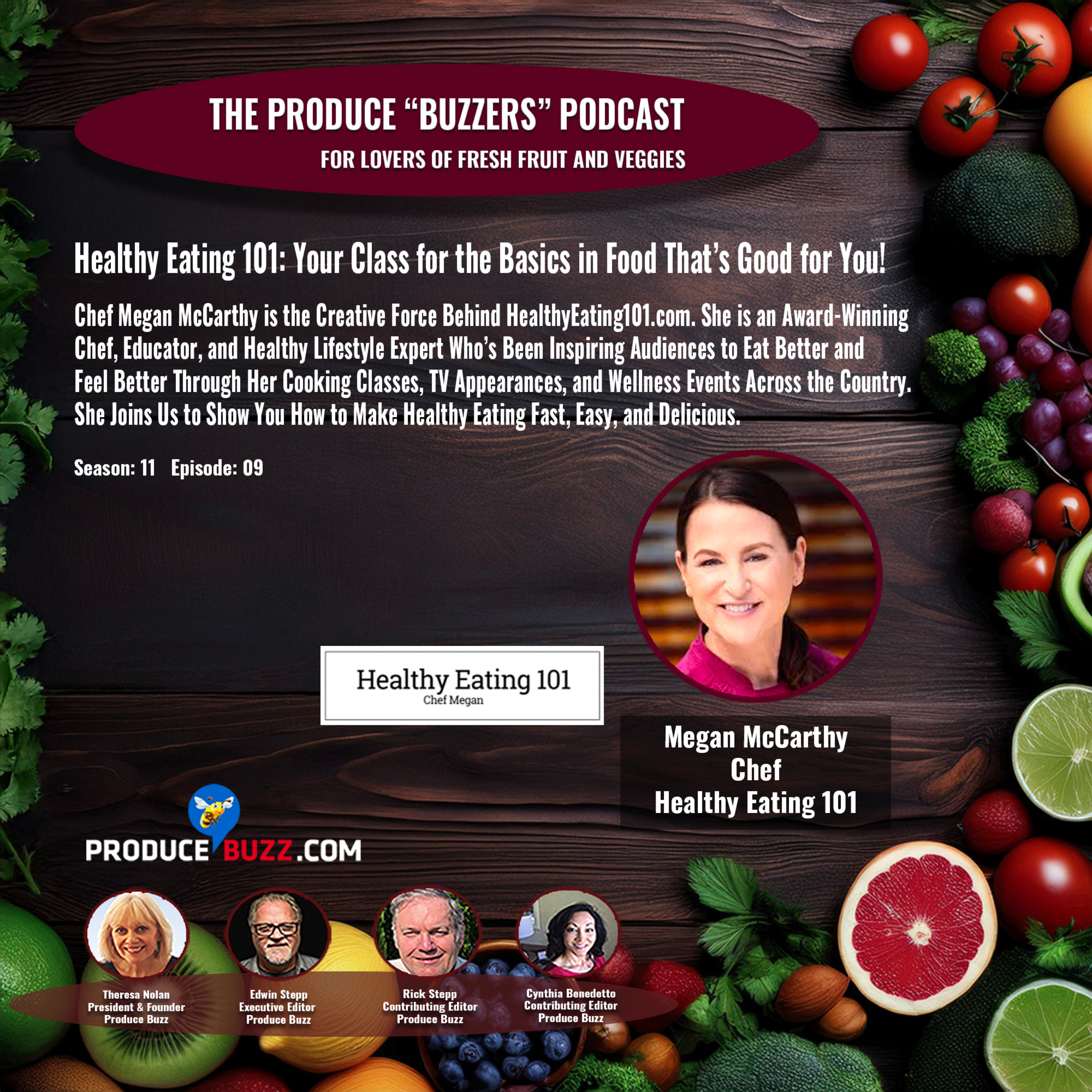 Produce Buzzers - A Podcast for Lovers of Fresh Fruits and Veggies