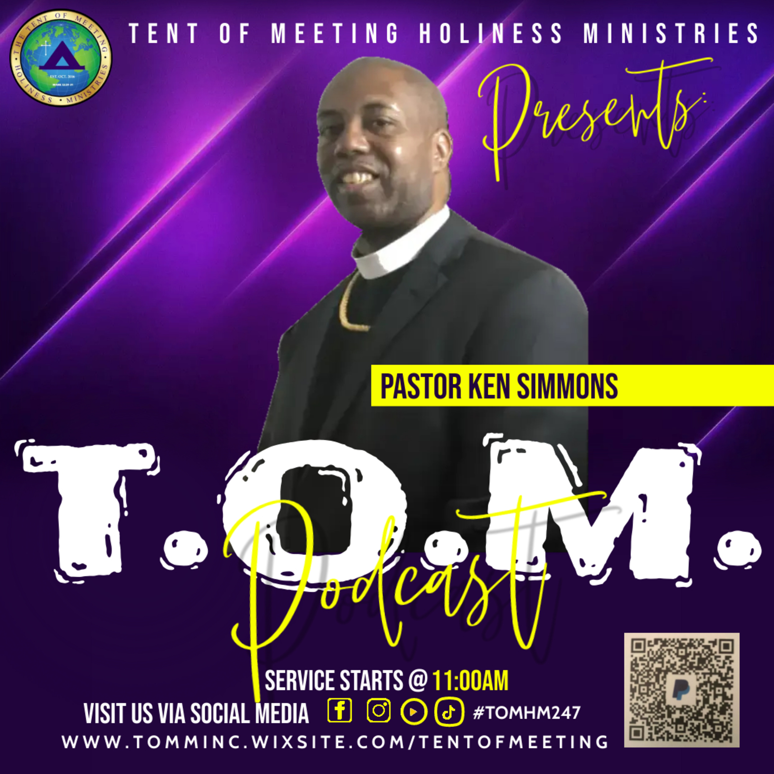 THE T.O.M. Podcast with Overseer Ken Simmons