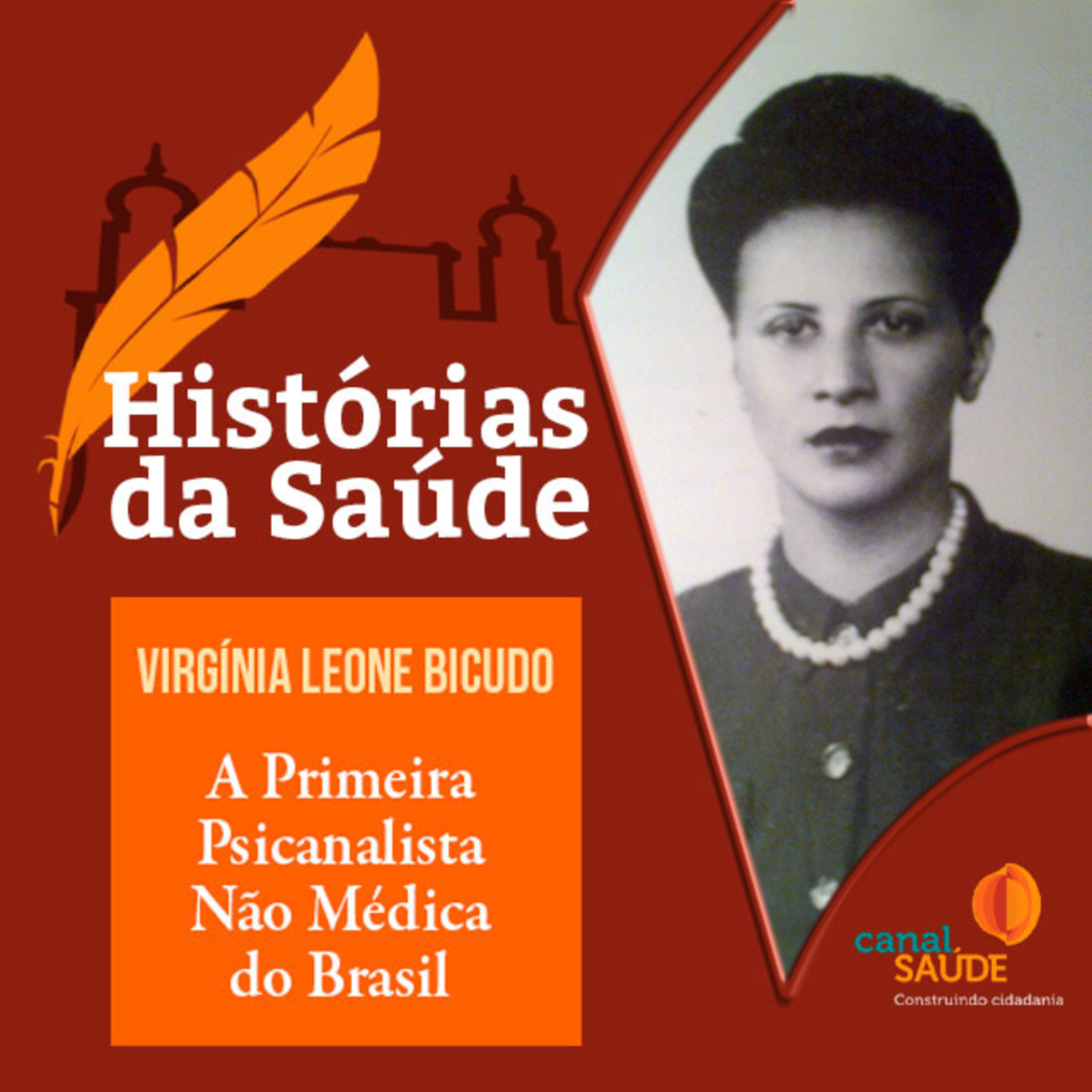 Virgínia Leone Bicudo: a primeira psicanalista não médica do Brasil episode artwork
