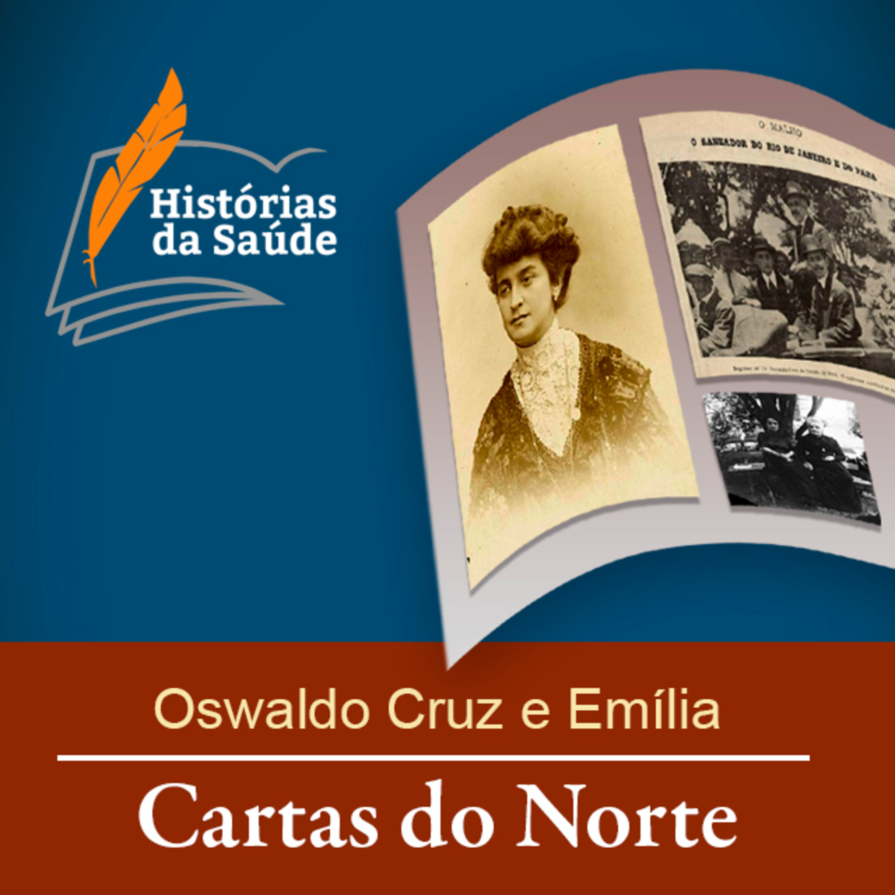Oswaldo Cruz e Emília – Cartas do Norte episode artwork