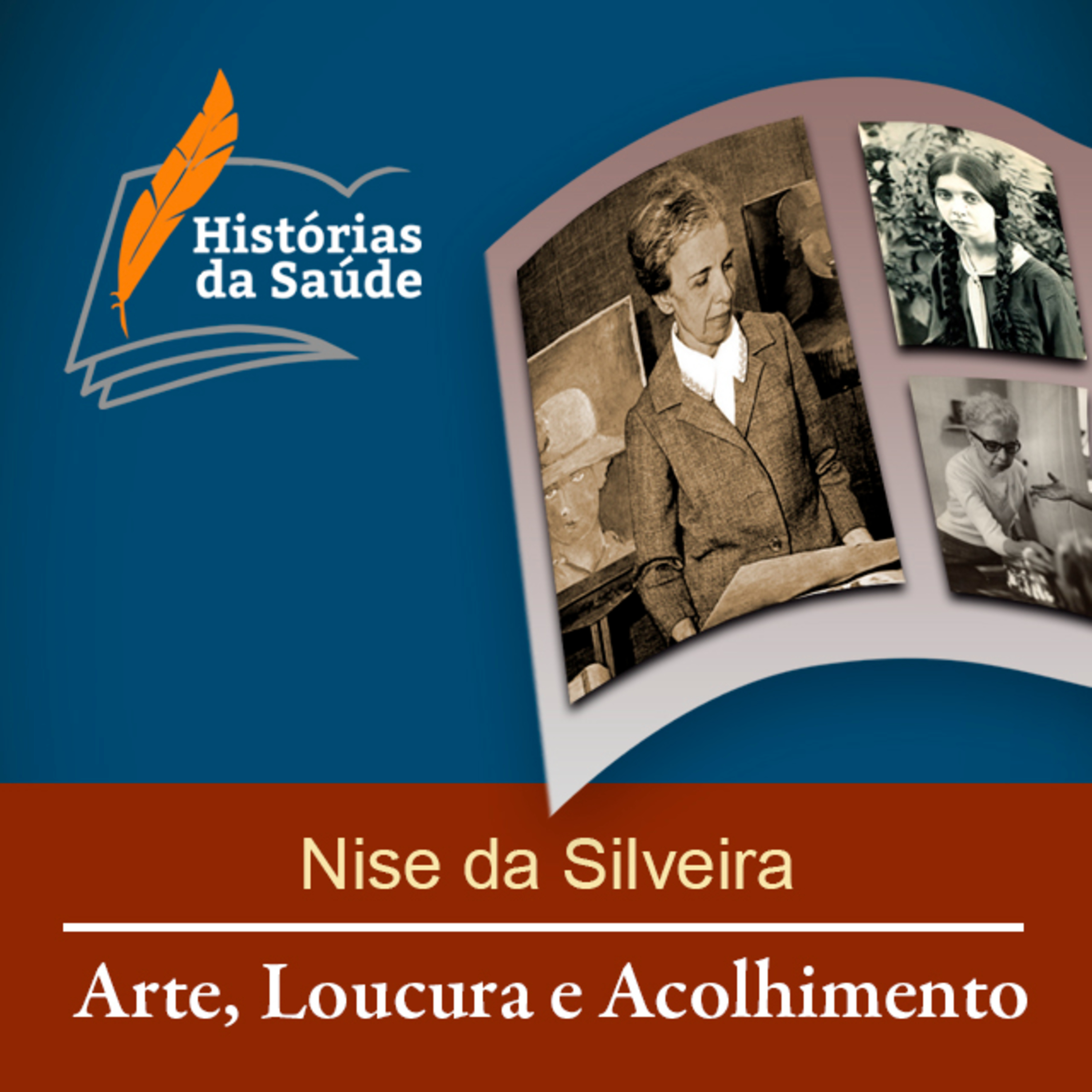 Nise da Silveira – Arte, Loucura e Acolhimento episode artwork
