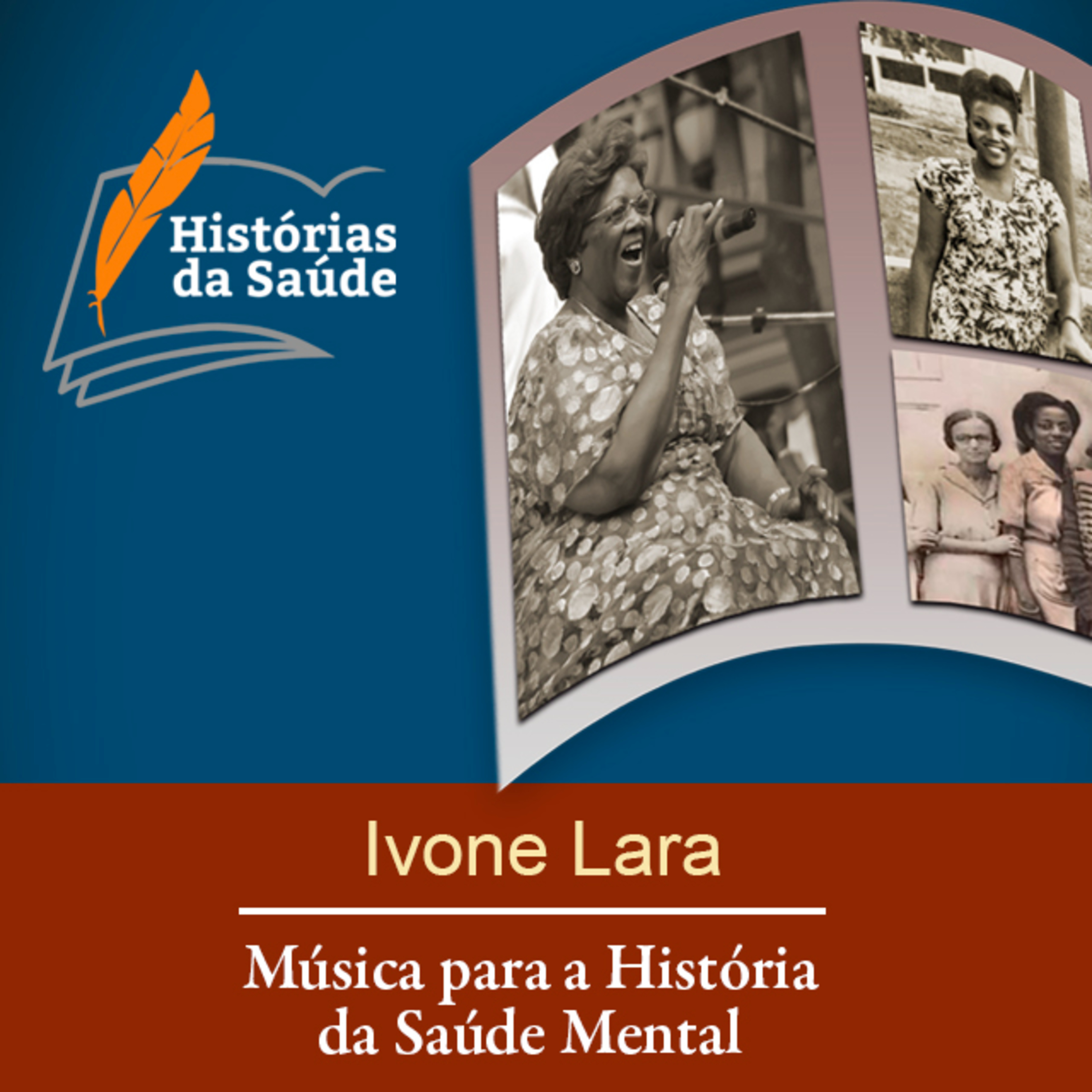 Ivone Lara – Música para a História da Saúde Mental episode artwork