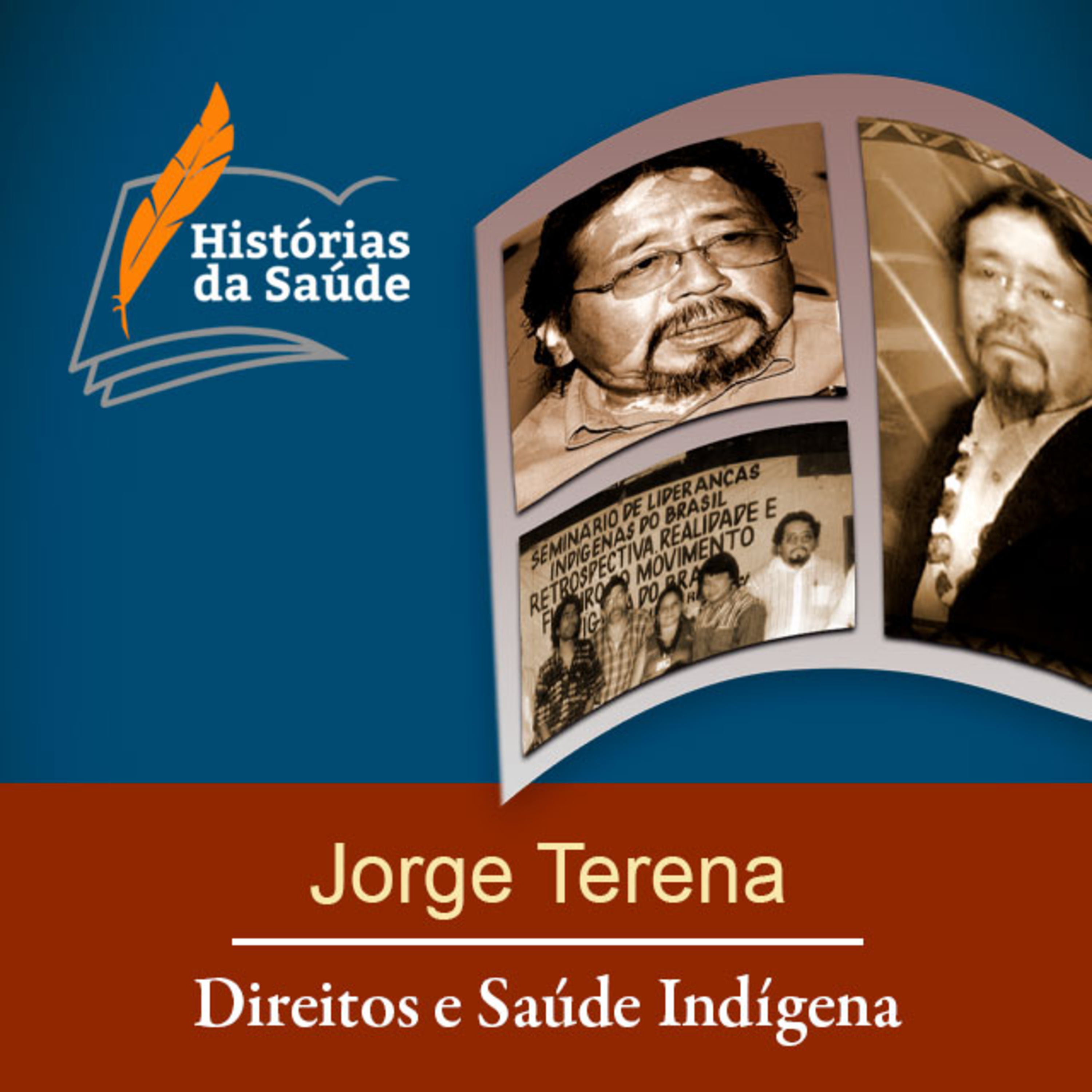 Jorge Terena – Direitos e Saúde Indígena