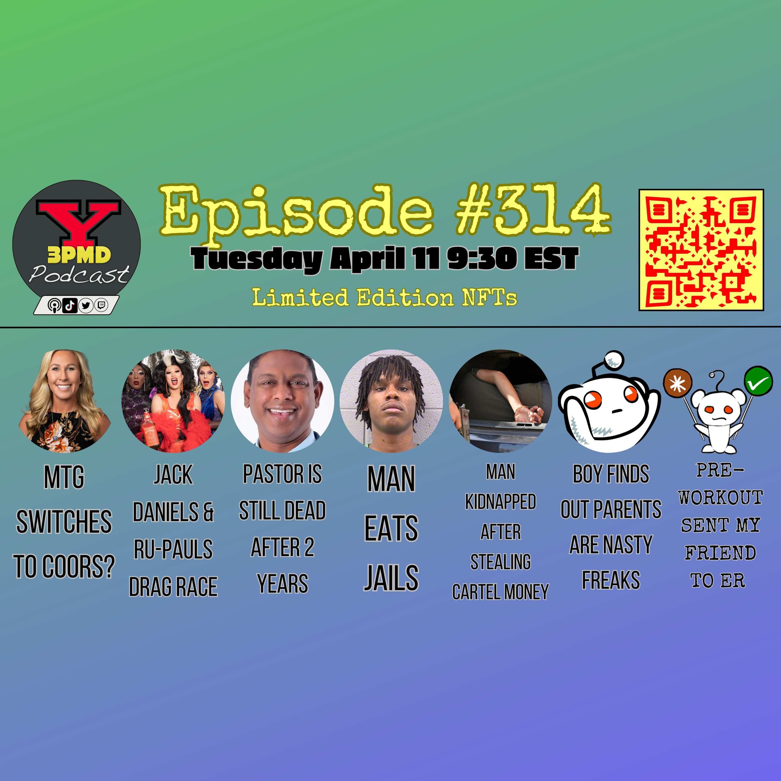 3PMD Episode: #314 - Coors & Jack Daniels Boycott, Resurrection, Jail Eating man, CDN Kidnapping episode artwork