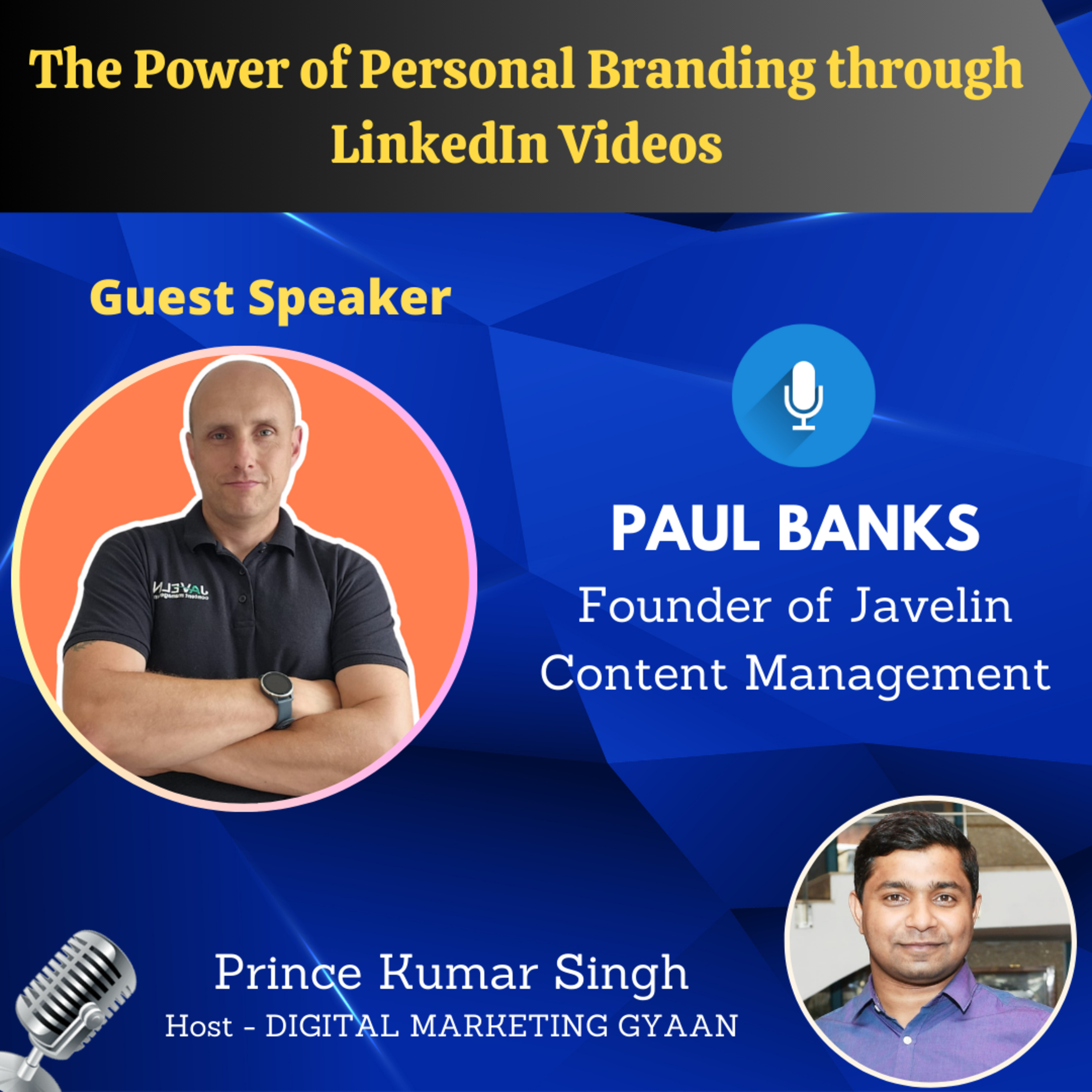 The Power of Personal Branding through LinkedIn Videos with Paul Banks episode artwork