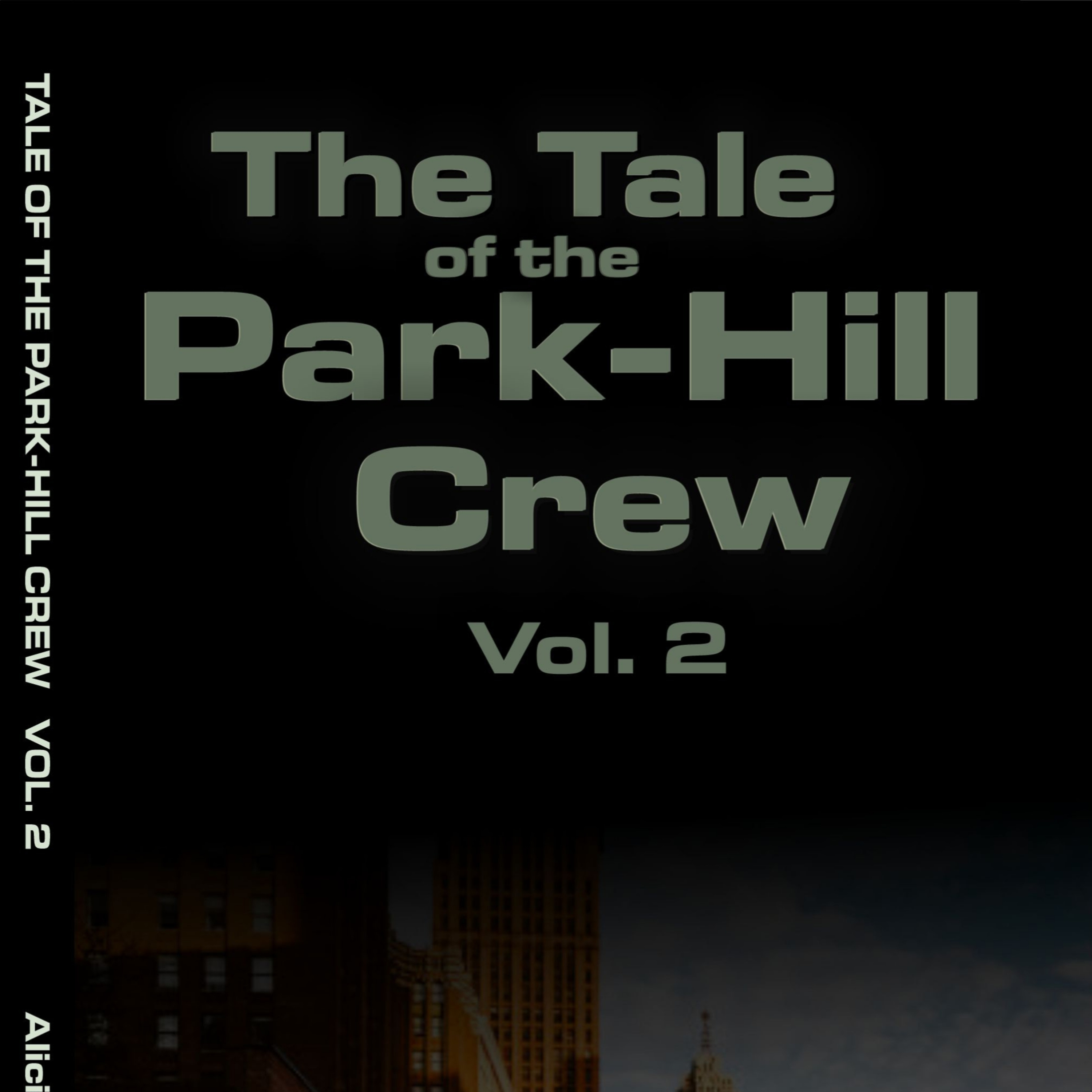 The Tale of the Park-Hill Crew Vol 2. Chapter 2 Block Party  episode artwork